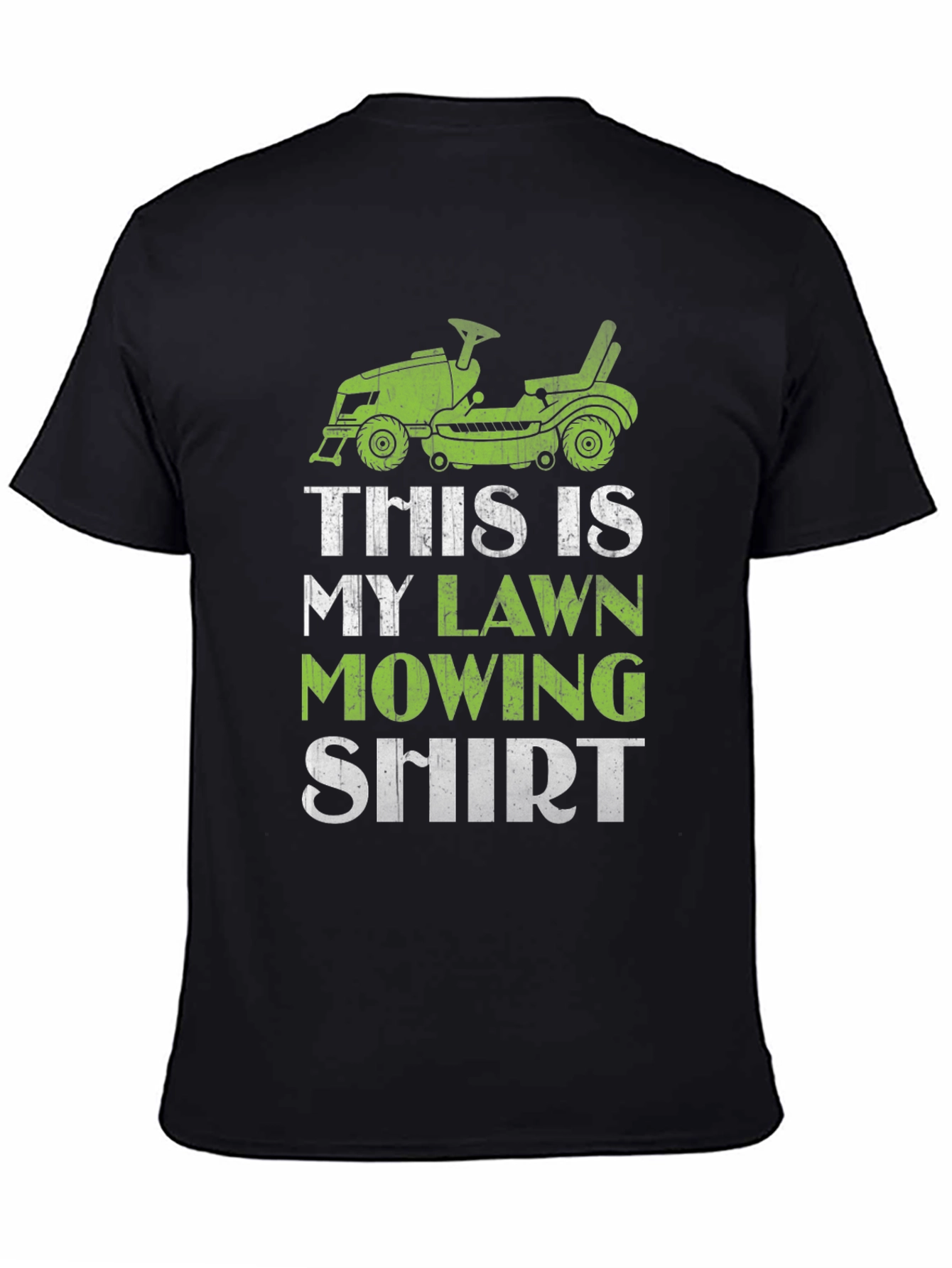 Black Lawn Mowing Shirt - Funny Gardener T-Shirt view 4