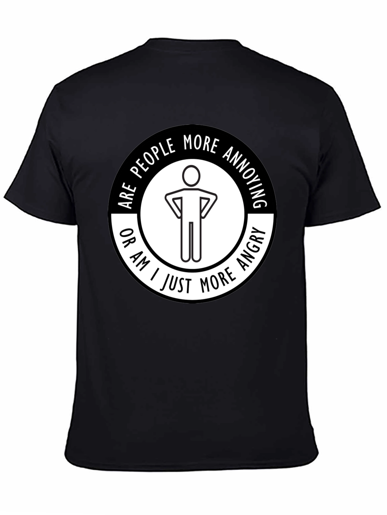 Black Funny "Are People More Annoying?" Graphic T-Shirt view 4