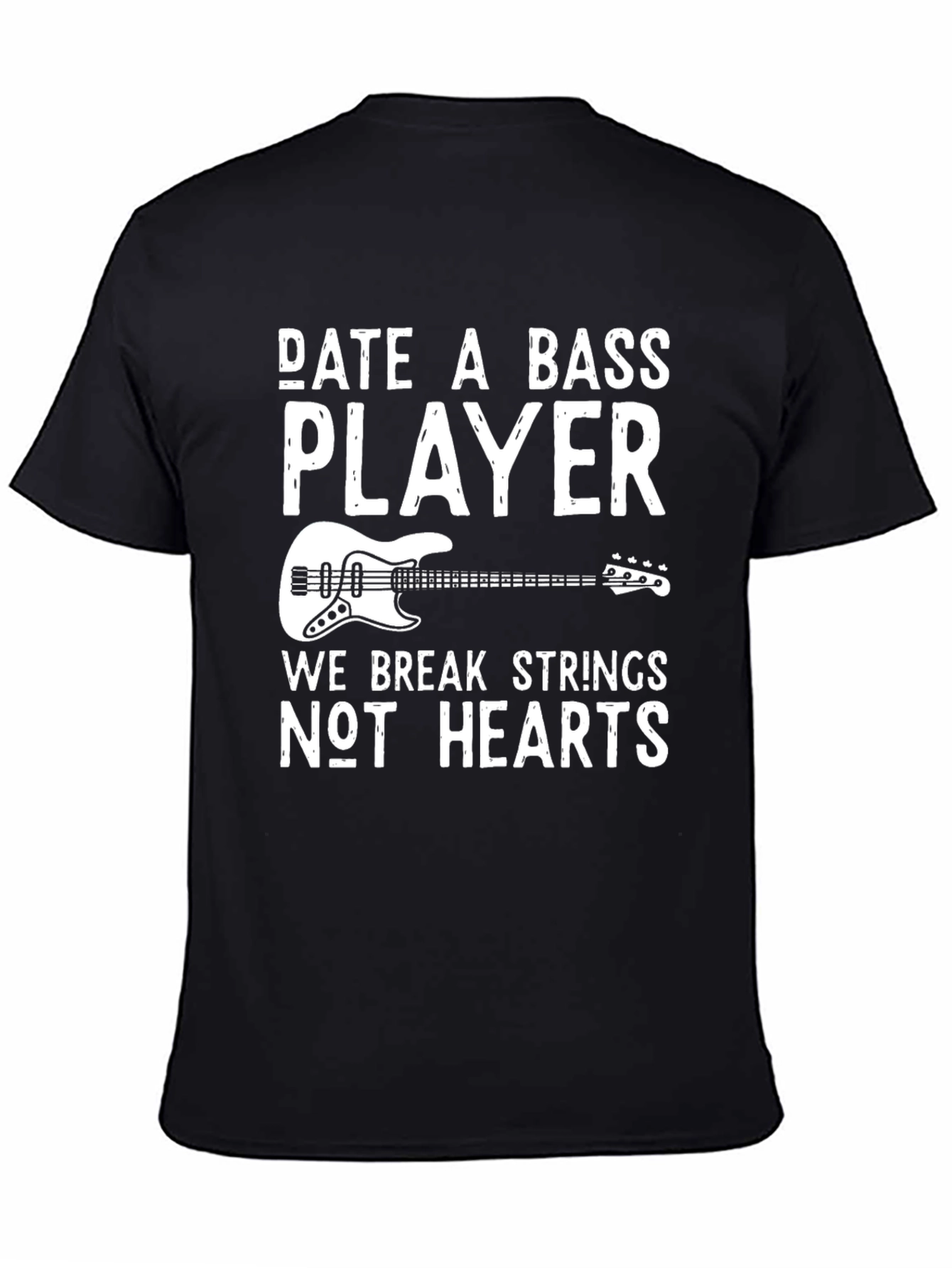 Black Date a Bass Player Graphic T-Shirt view 4