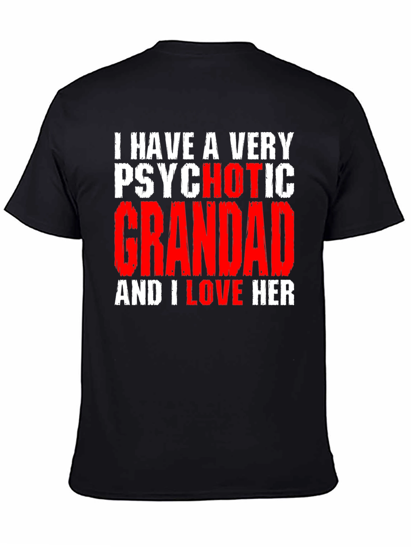 Black Psychotic Grandad Graphic Tee - Funny T-Shirt view 4