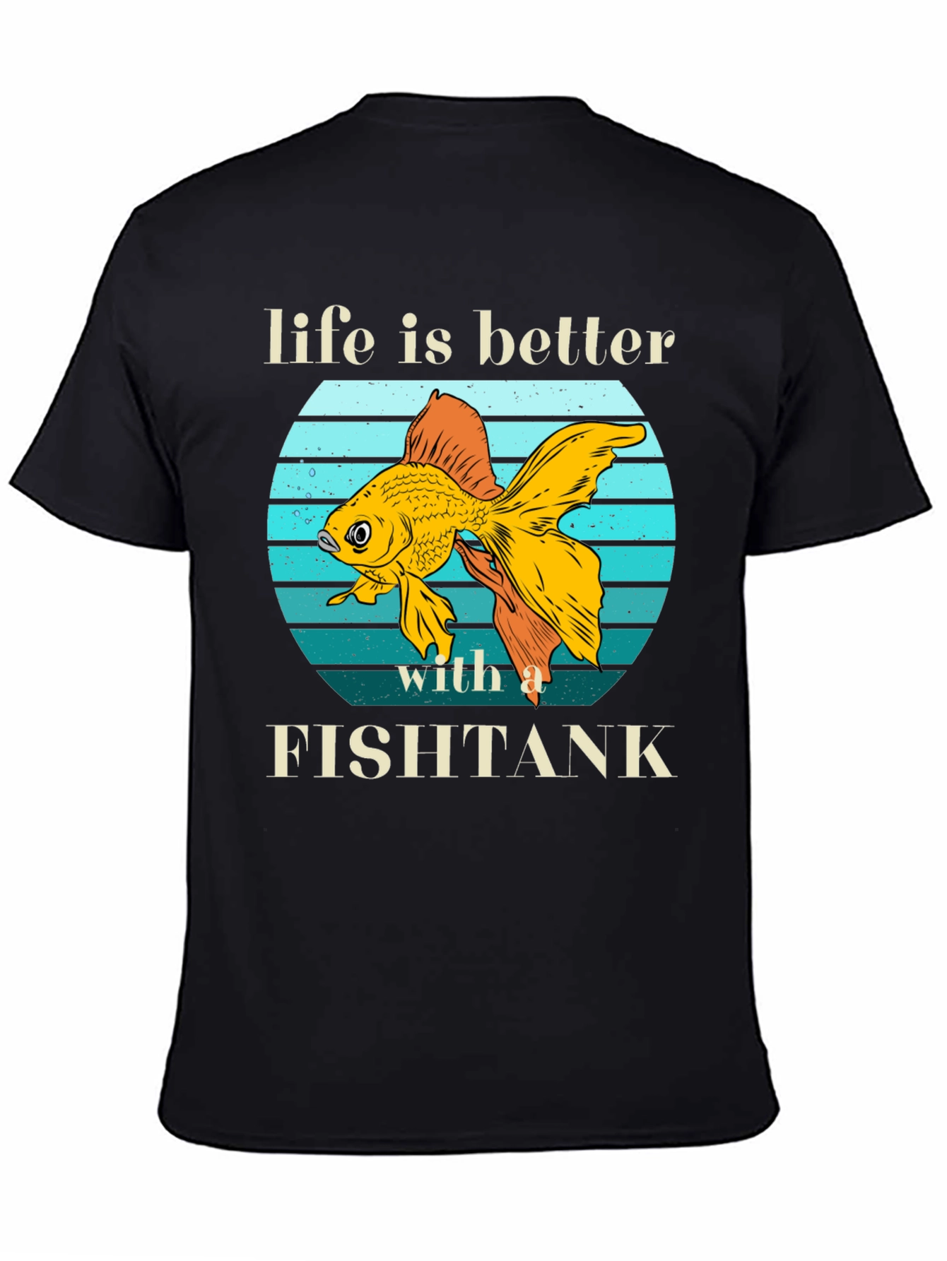 Black Life is Better with a Fishtank T-Shirt view 4