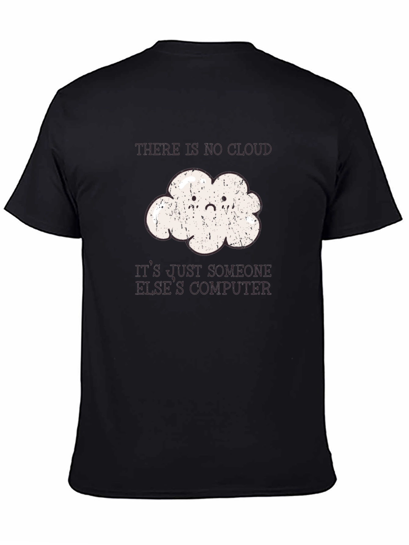 Black Funny Programmer Cloud T-Shirt - No Cloud, Just Computer view 4