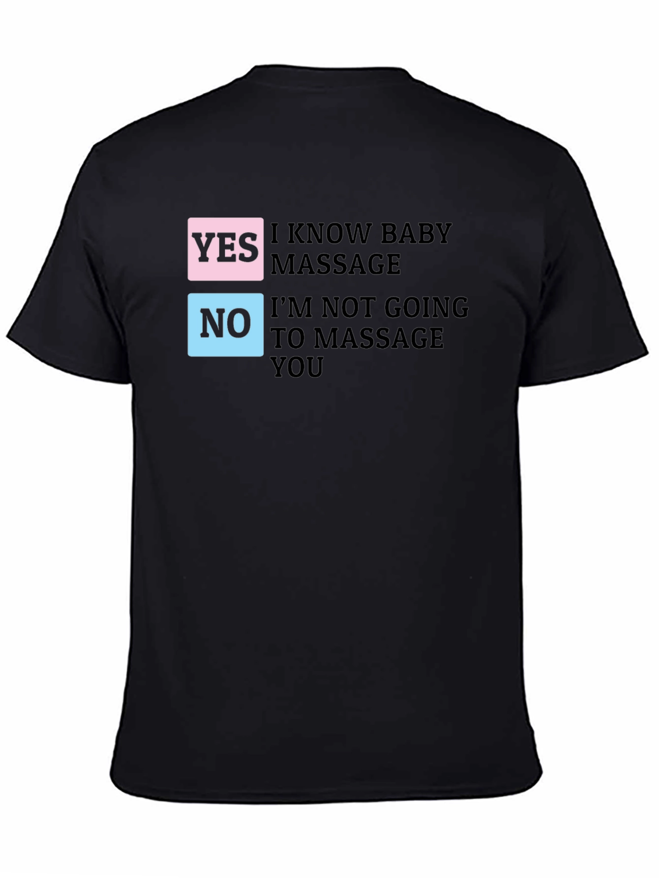 Black Funny Baby Massage T-Shirt view 4