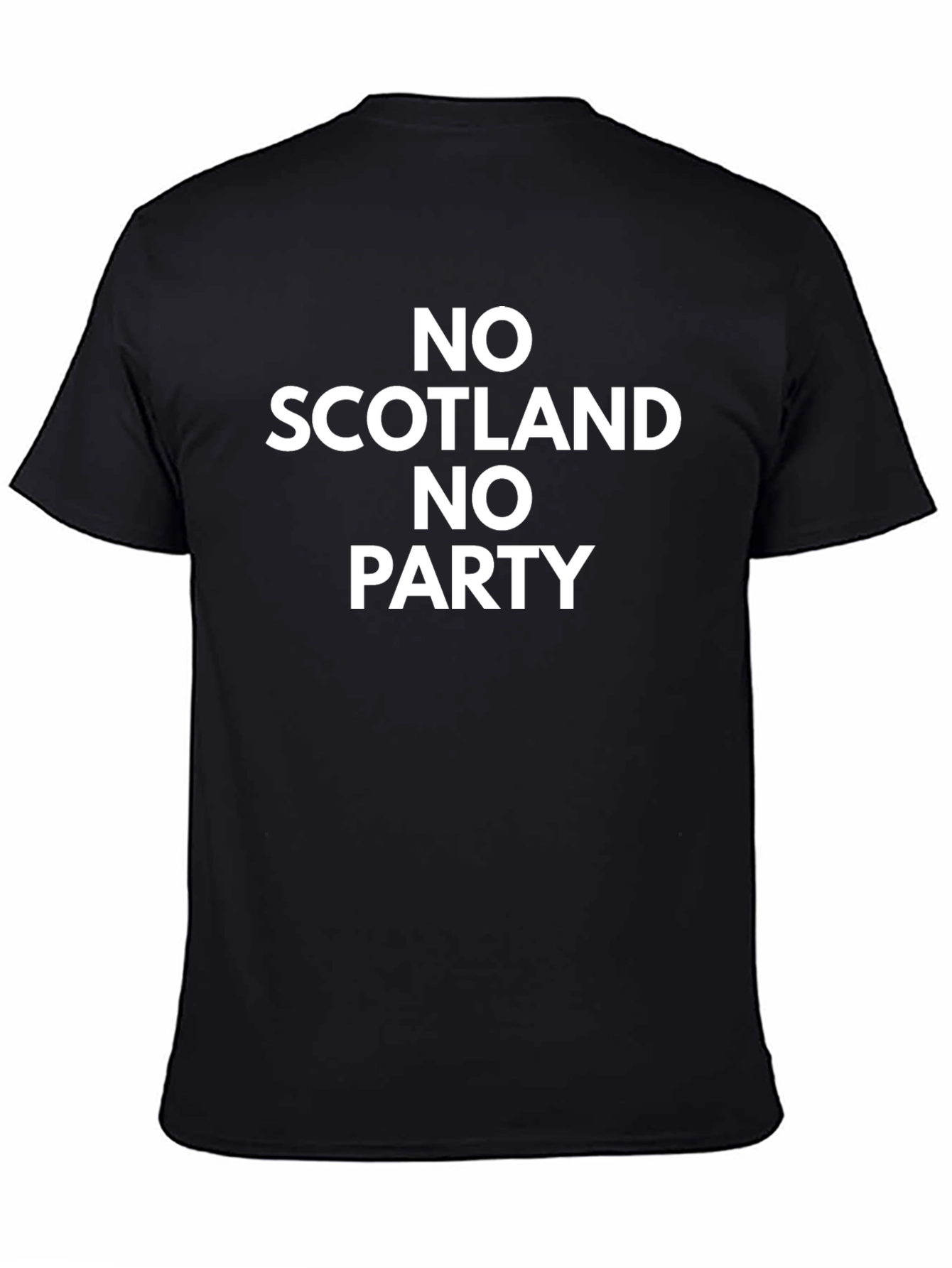 Black No Scotland No Party T-Shirt Funny Scottish Pride view 4