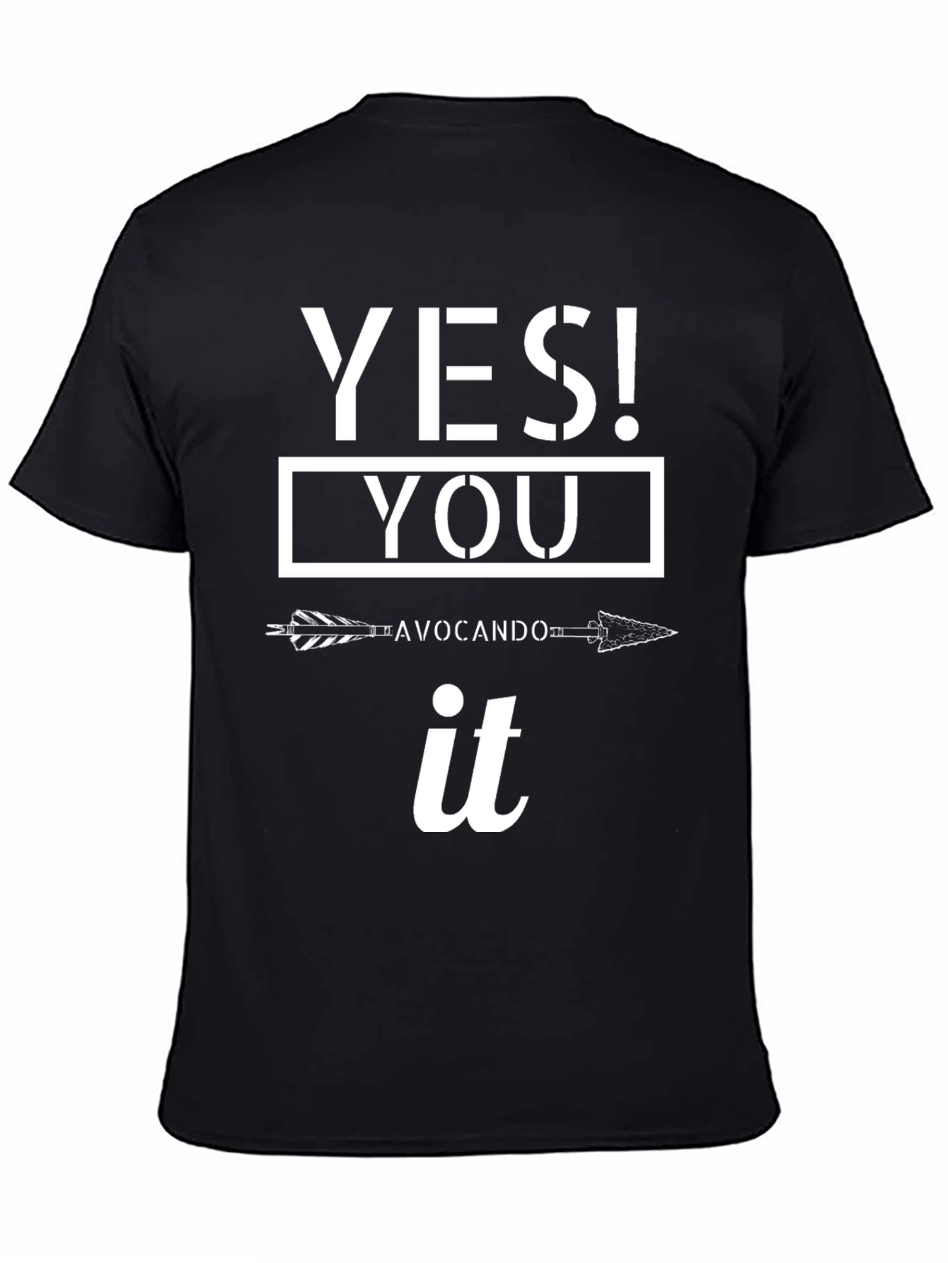Black Yes! You Avocando it T-Shirt - Funny Pun Tee view 4