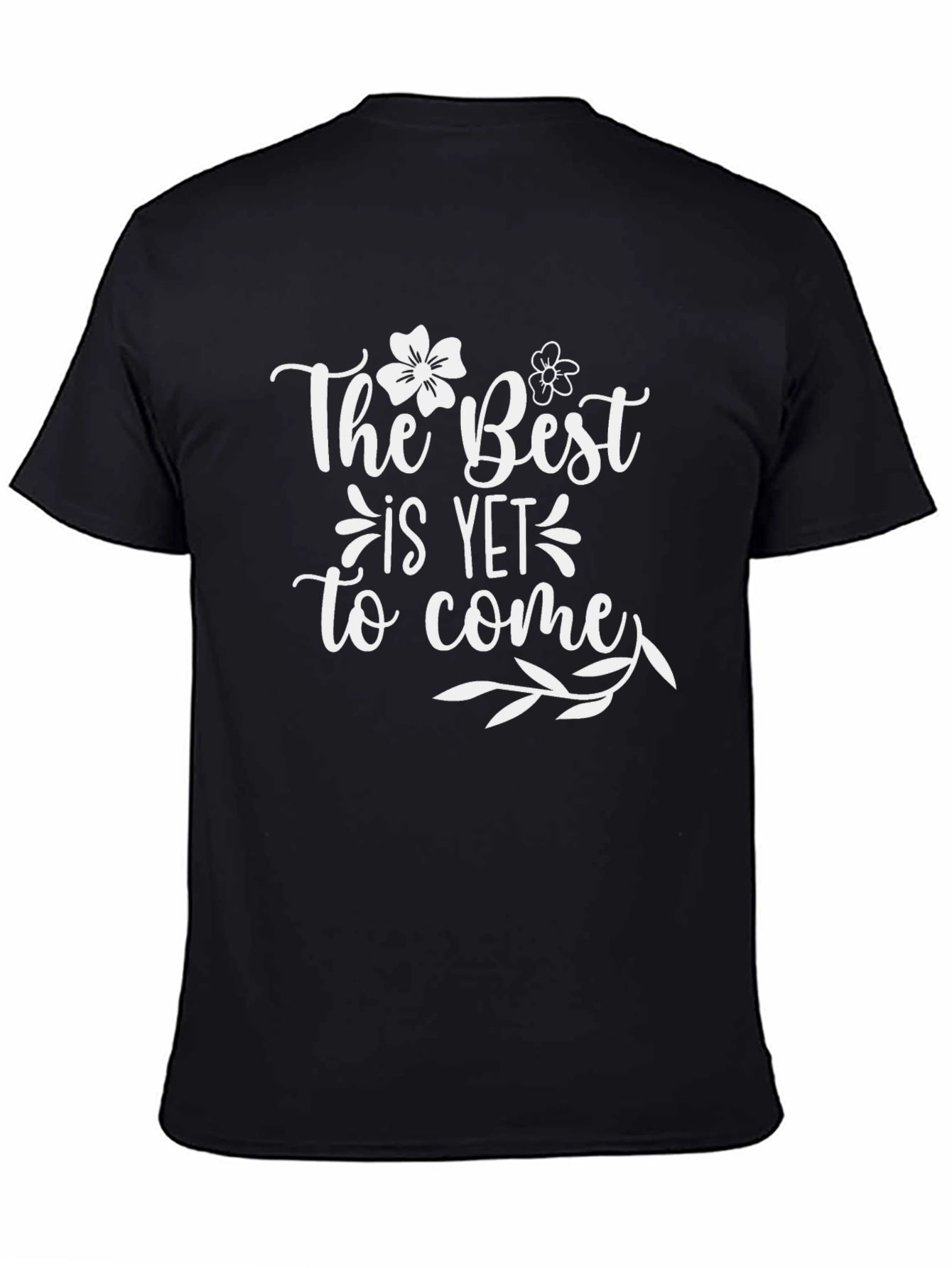 Black The Best is Yet to Come Graphic Tee view 4