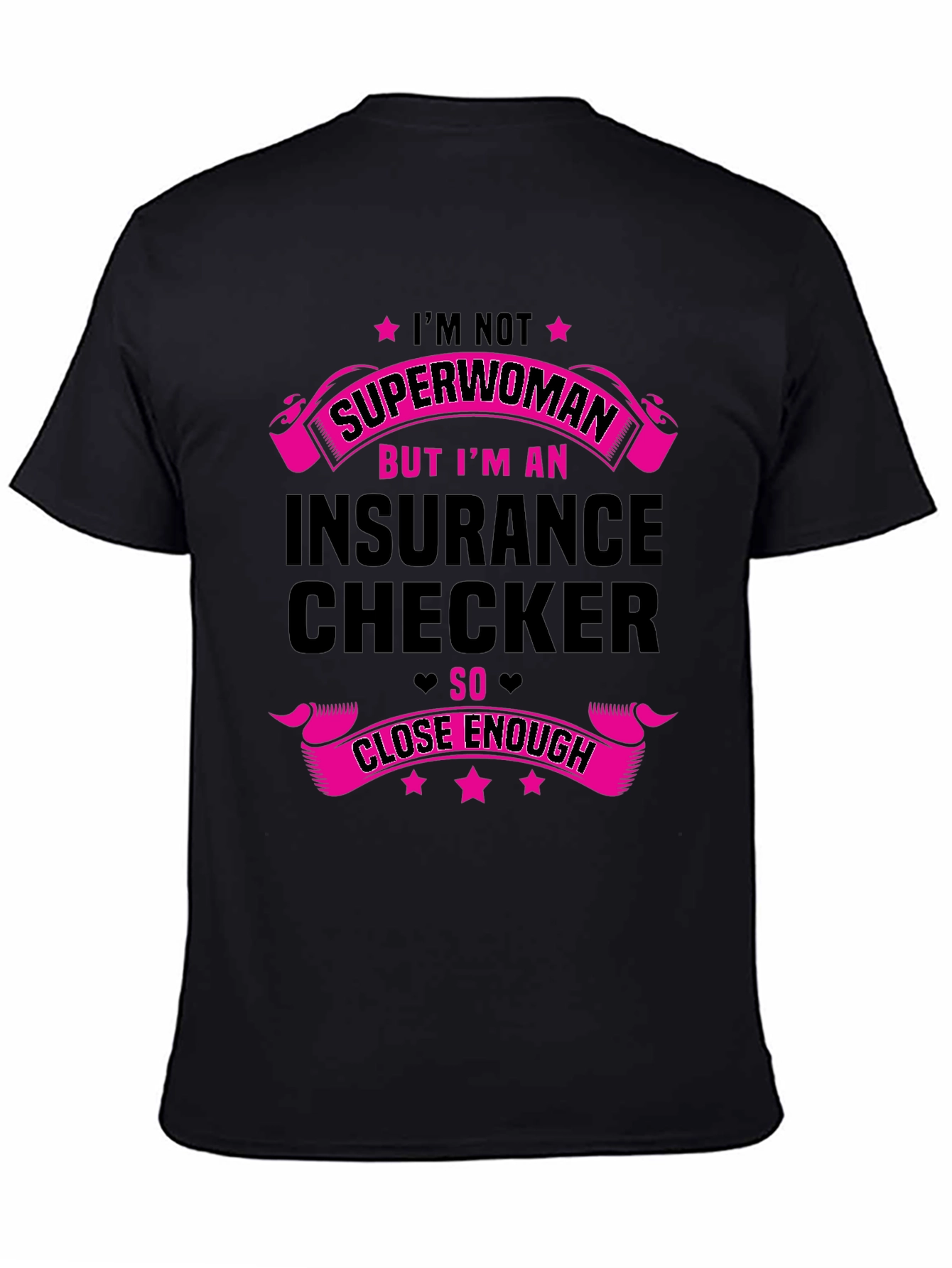 Black Insurance Checker Superwoman Funny T-Shirt view 4