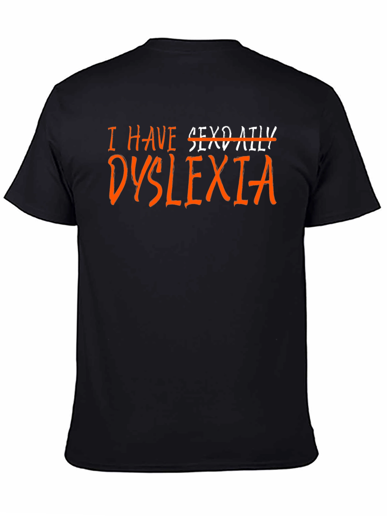 Black Dyslexia T-Shirt - Humor Novelty Graphic Tee view 4