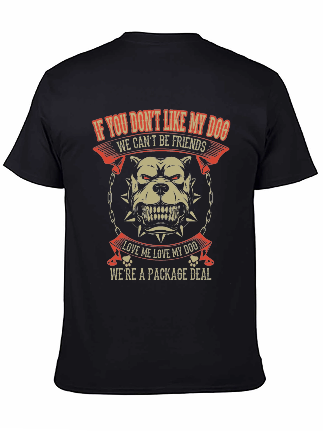 Black Dog Lover T-Shirt: If You Don't Like My Dog view 4