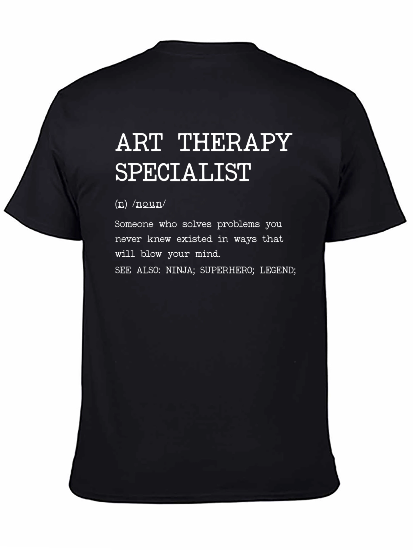 Black Art Therapy Specialist T-Shirt view 4
