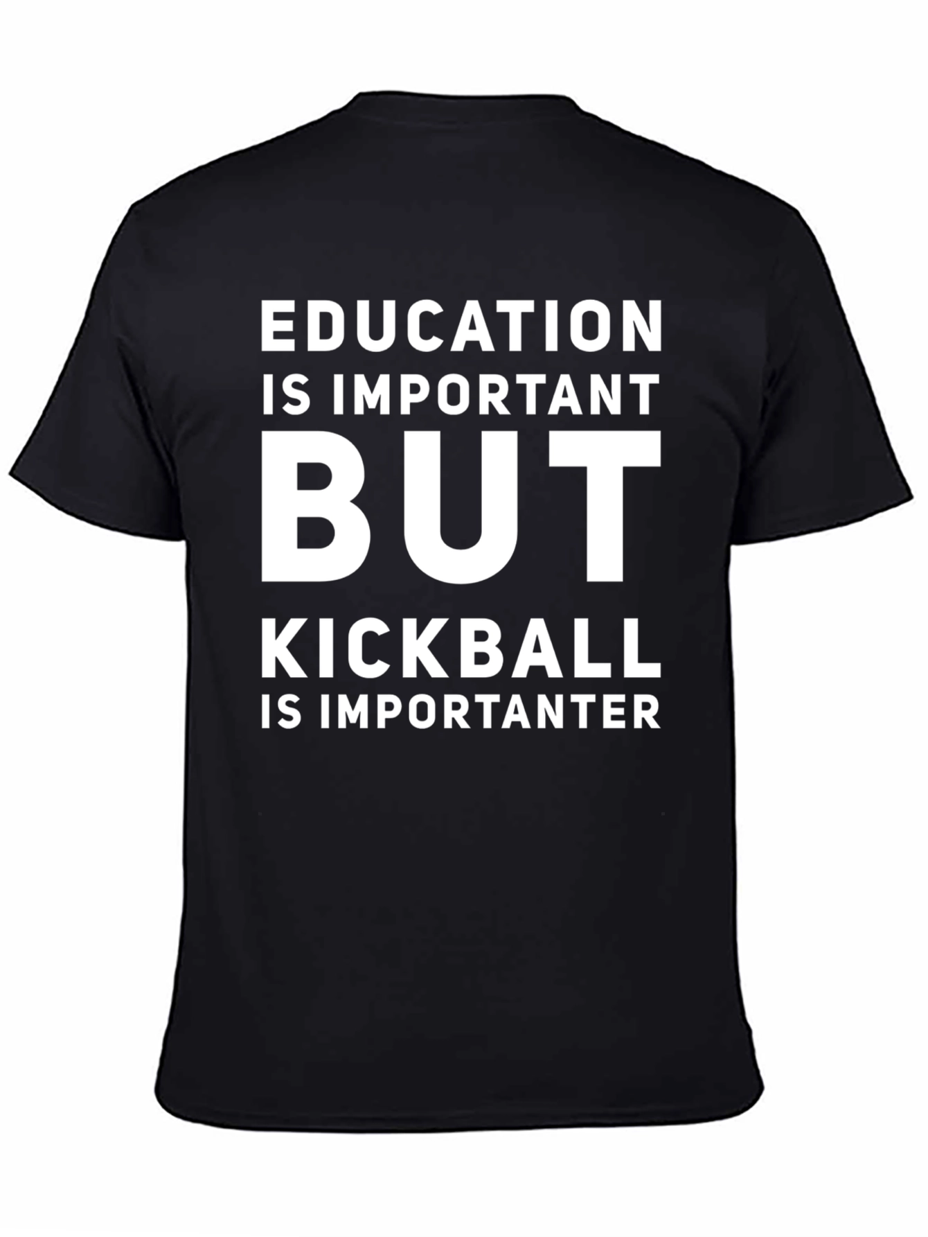 Black Funny Kickball T-Shirt - Education is Important But... view 4