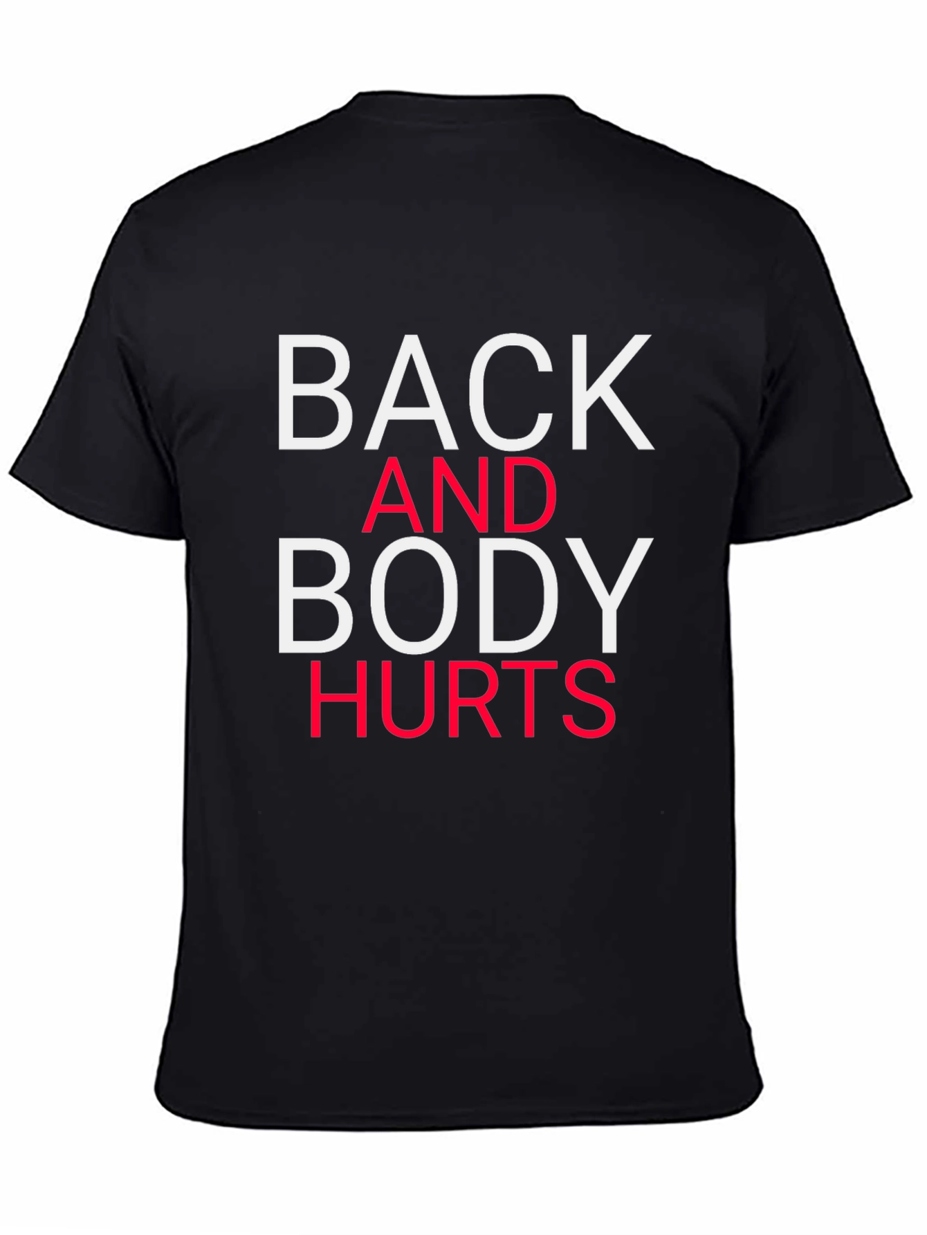 Black Back and Body Hurts Graphic Tee - Casual Comfort view 4