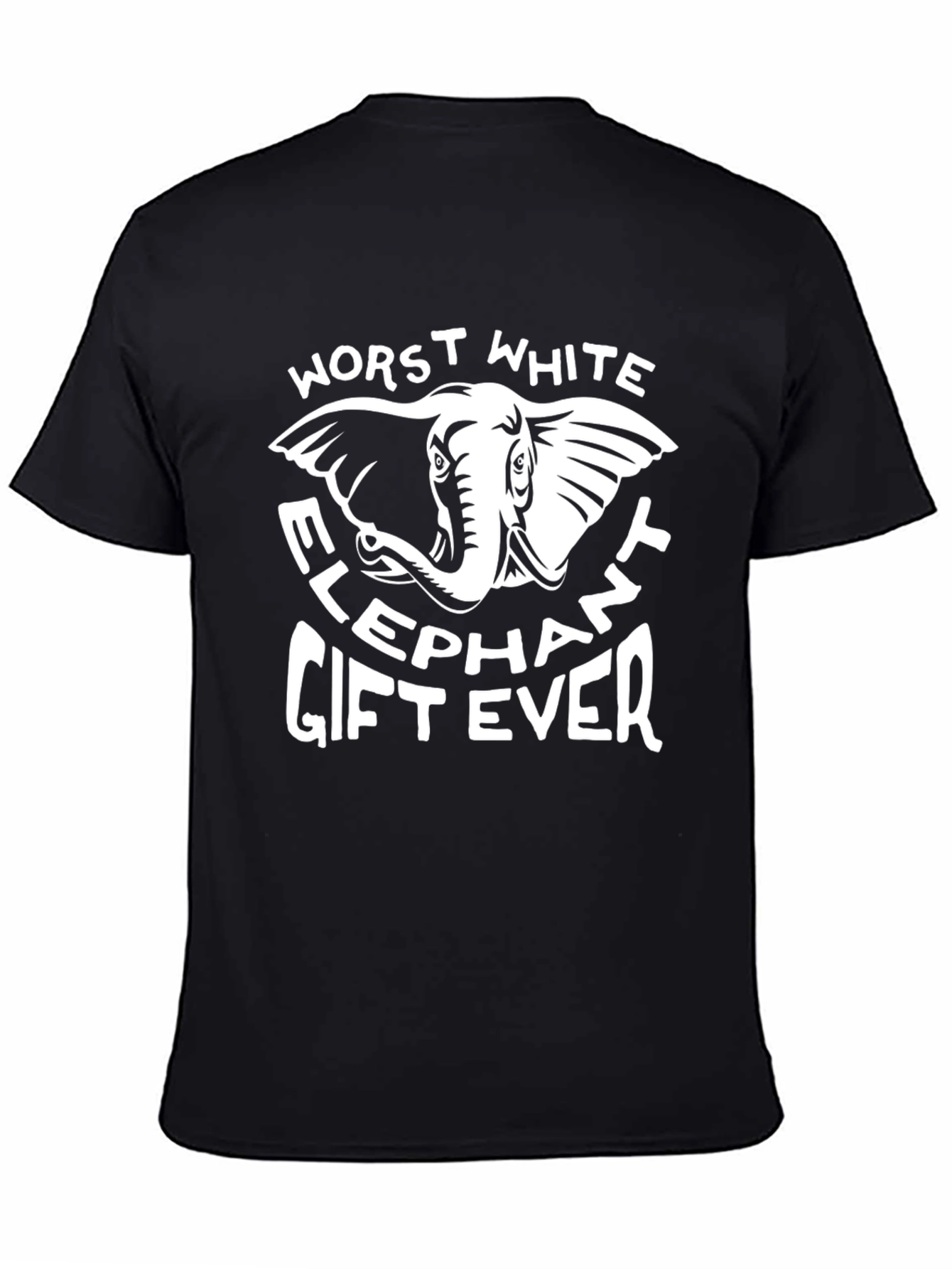 Black Worst White Elephant Gift Ever T-Shirt view 4