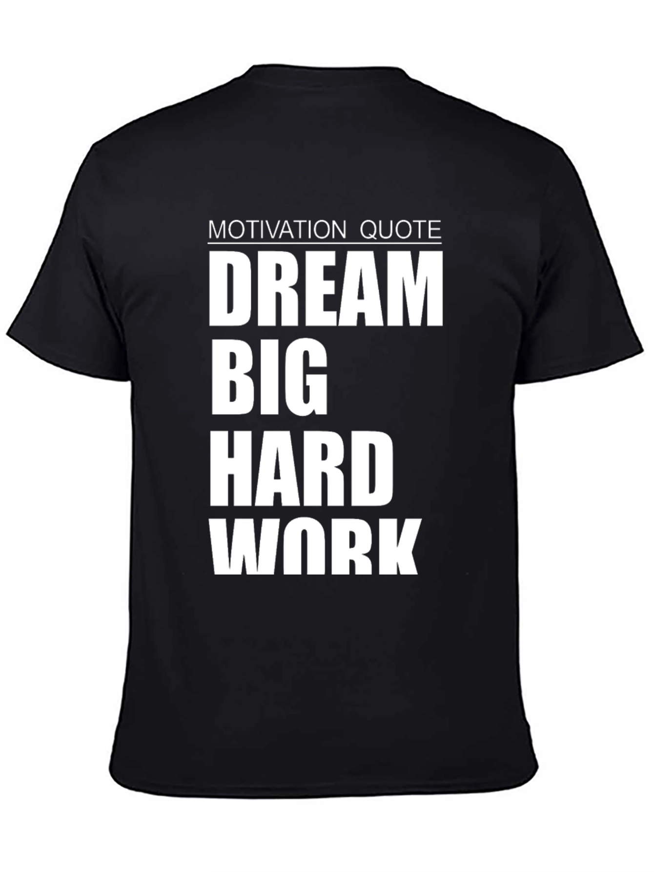 Black Dream Big Hard Work T-Shirt - Motivational Black Tee view 4