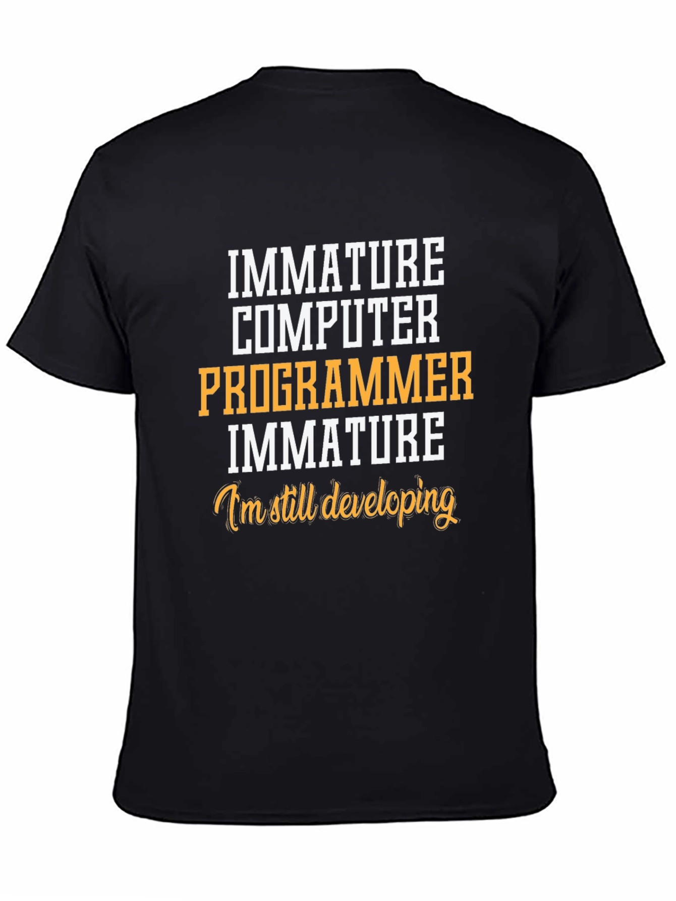Black Immature Computer Programmer T-Shirt view 4
