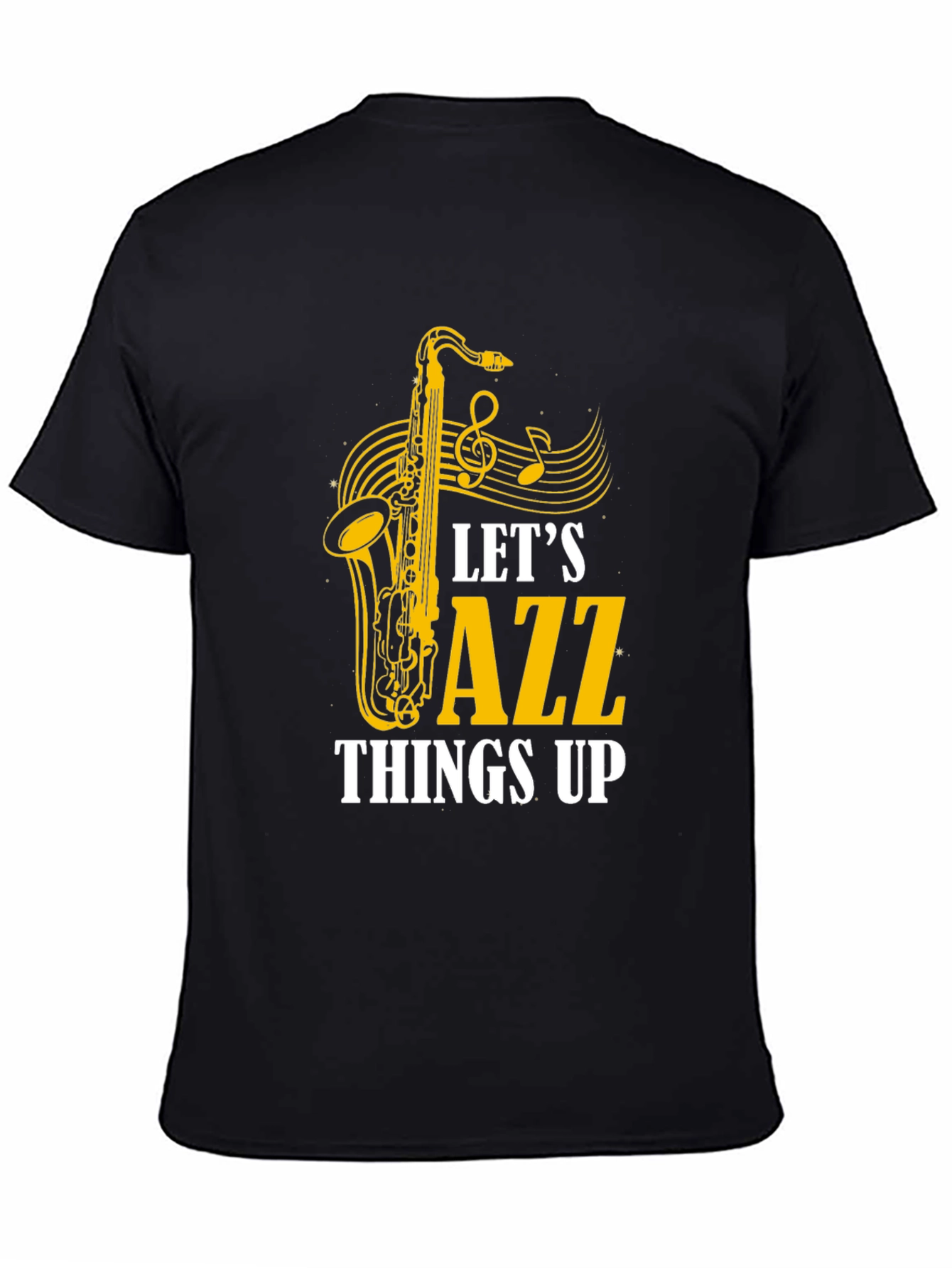 Black Let's Jazz Things Up Graphic T-Shirt view 4