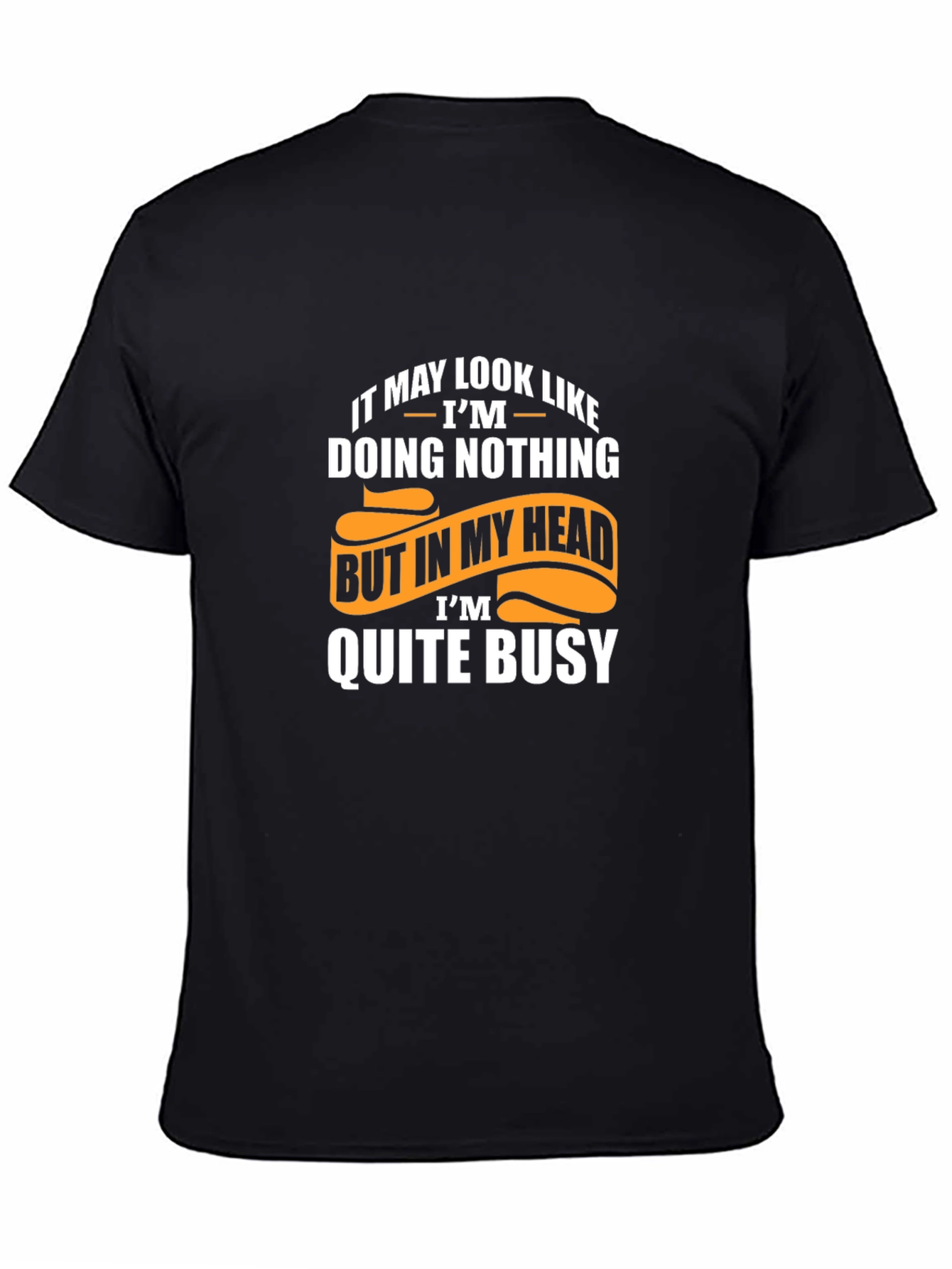 Black Funny "Doing Nothing" Graphic T-Shirt view 4