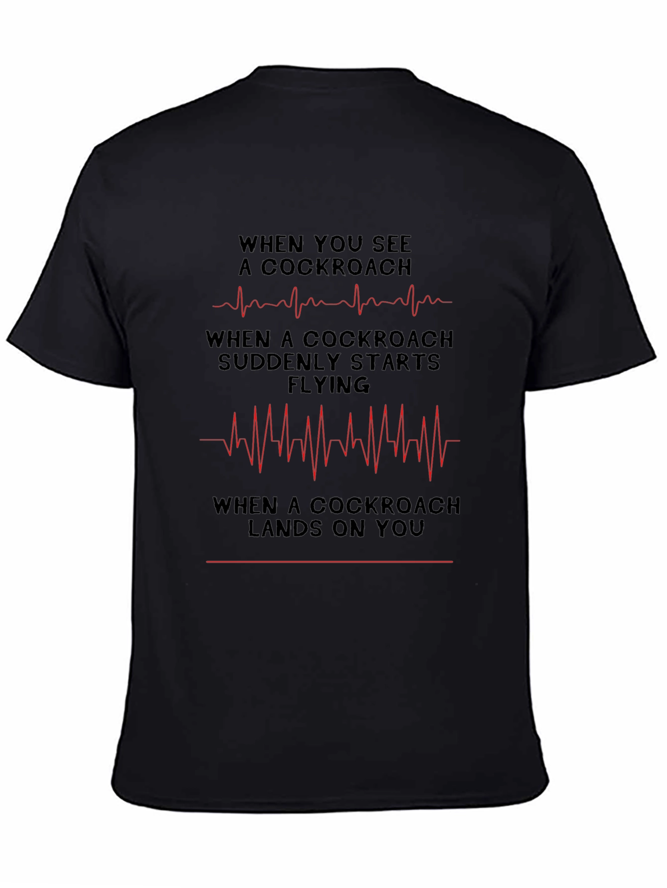 Black Cockroach Heart Rate T-Shirt - Funny Graphic Tee view 4