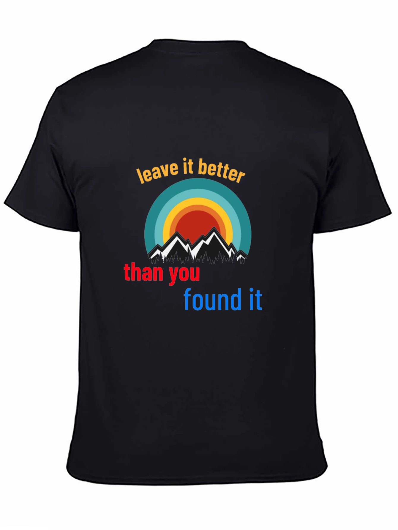 Black Leave It Better T-Shirt - Nature Mountains Graphic view 4