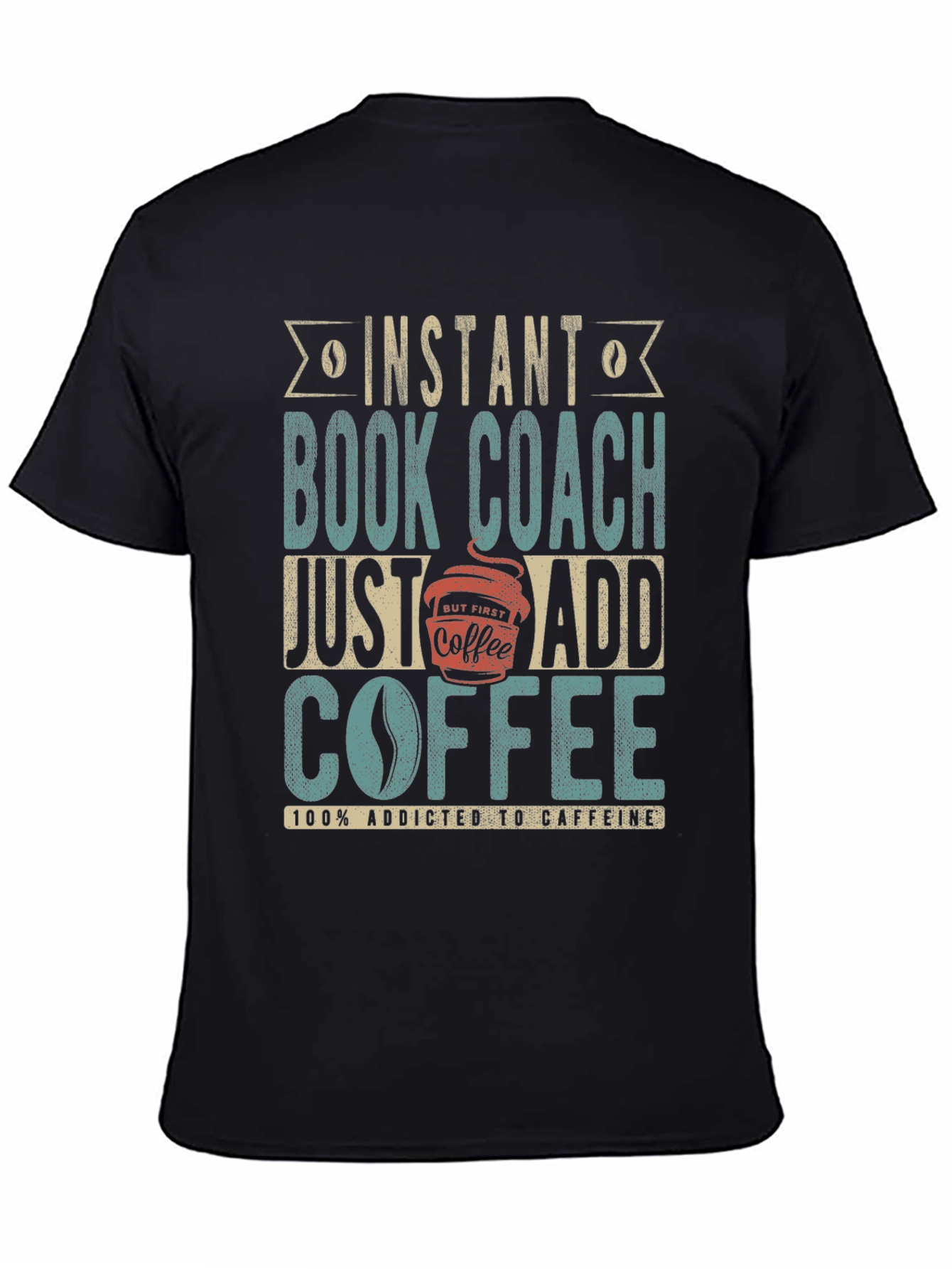 Black Instant Book Coach T-Shirt - Add Coffee view 4