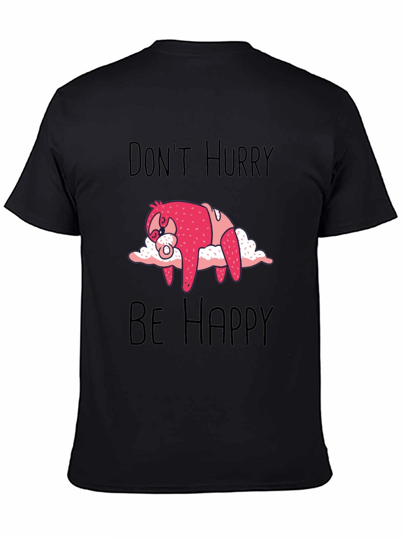 Black Don't Hurry Be Happy Sloth Graphic Tee view 4