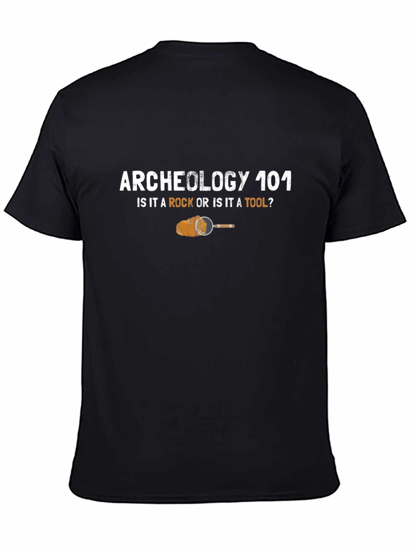 Black Archeology 101 T-Shirt - Rock or Tool? view 4