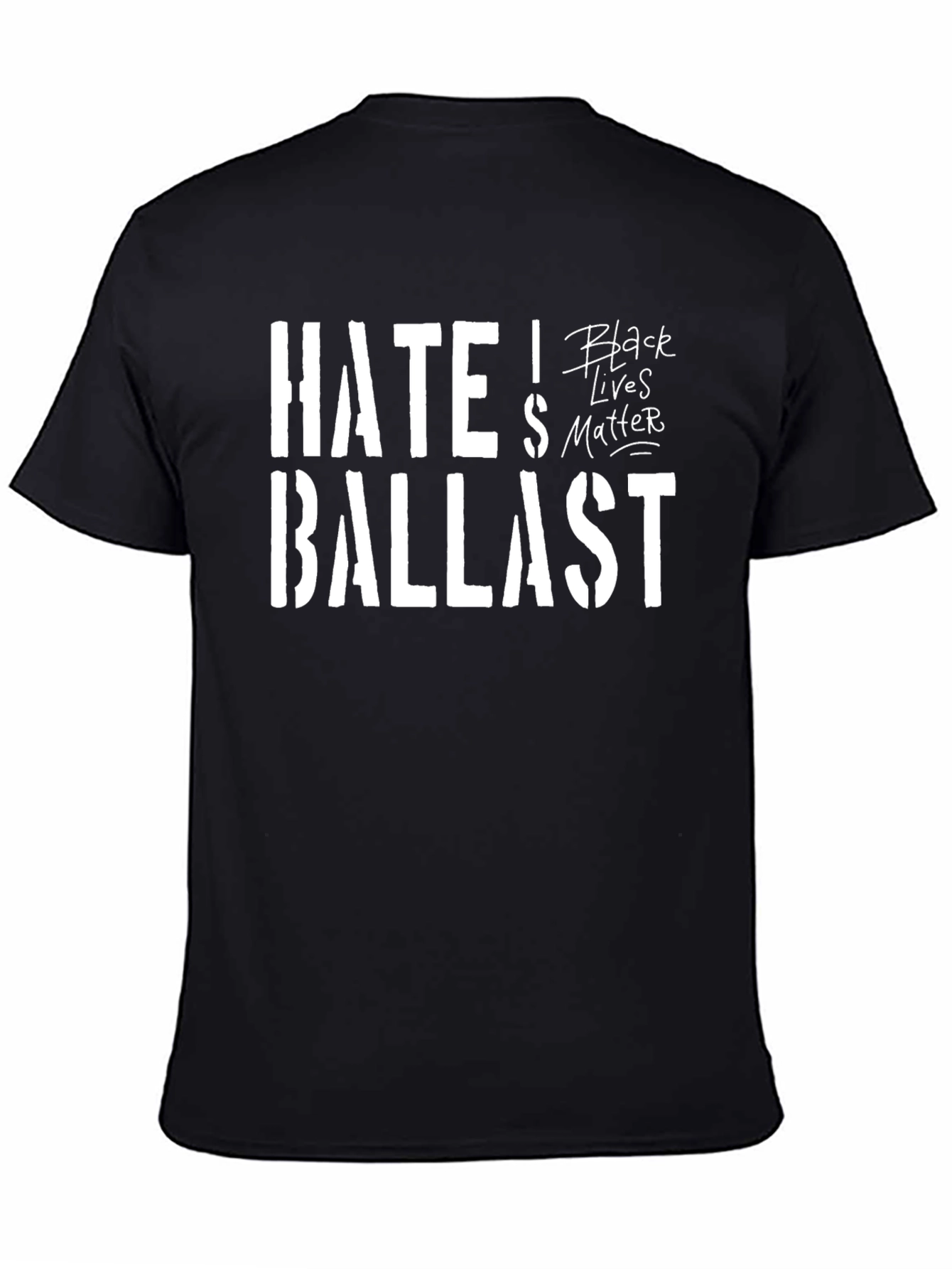 Black Hate Ballast Black Lives Matter Graphic T-Shirt view 4