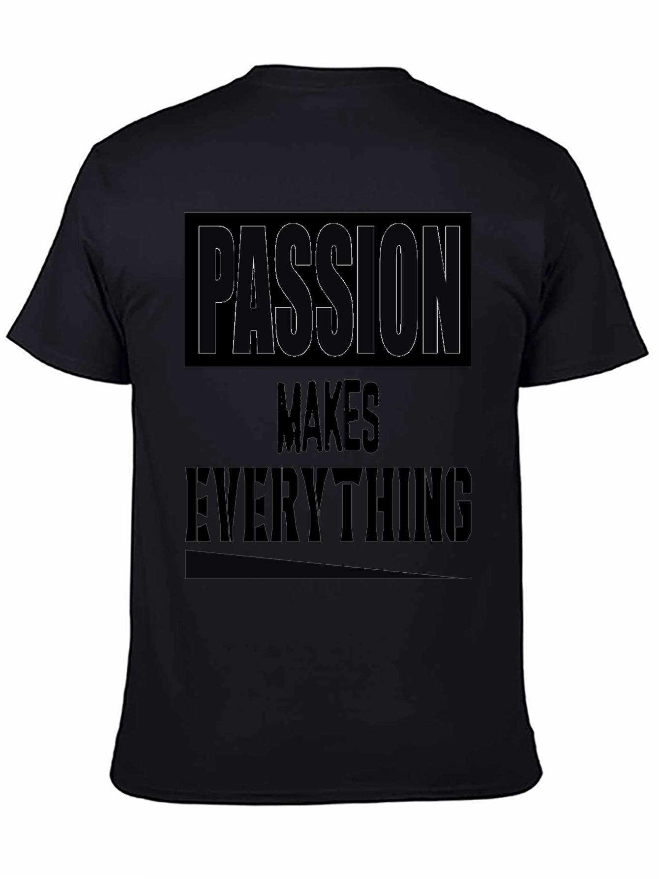 Black Passion Makes Everything Black Graphic Tee view 4
