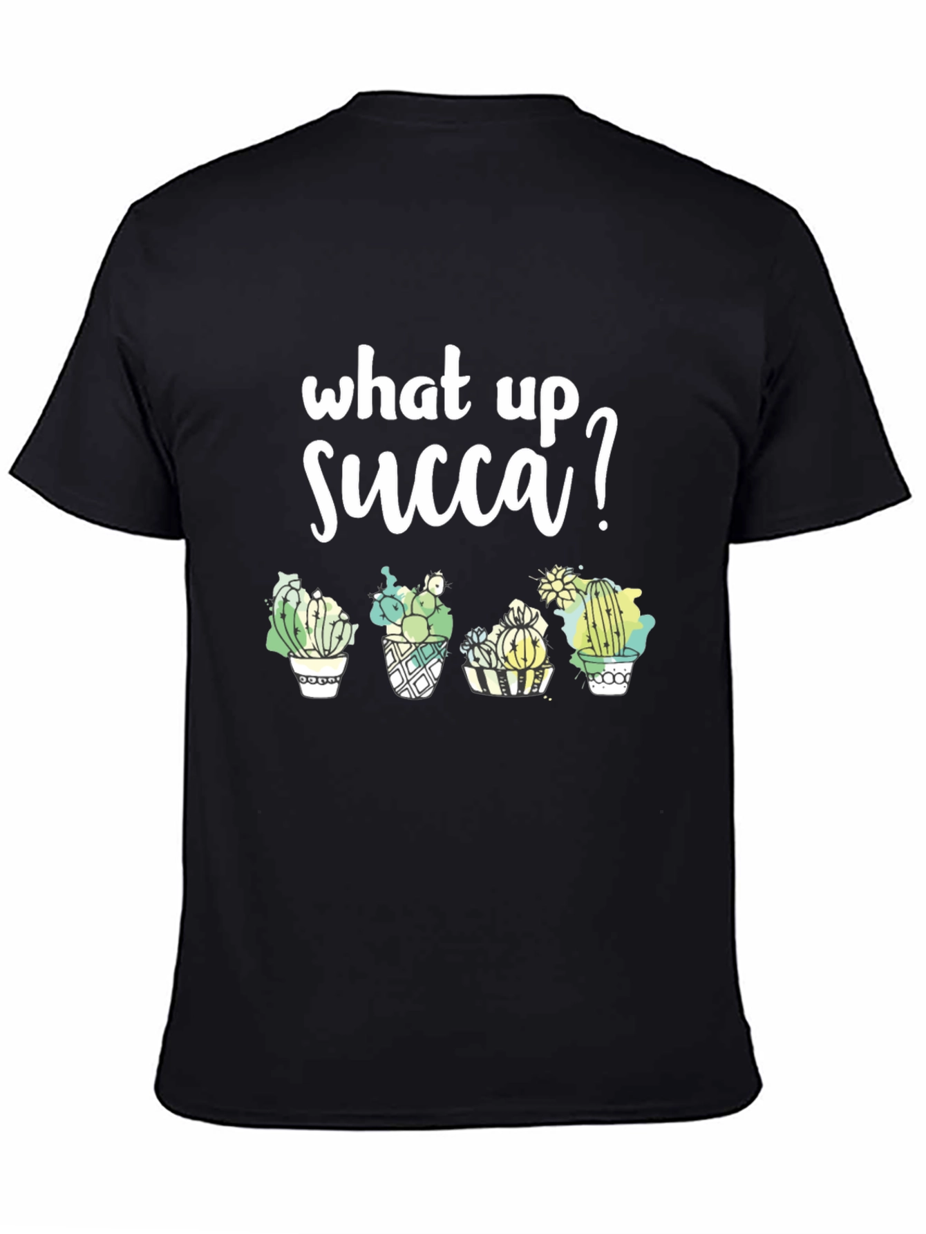 Black What Up Succa? Graphic Tee - Stylish Cactus T-Shirt view 4