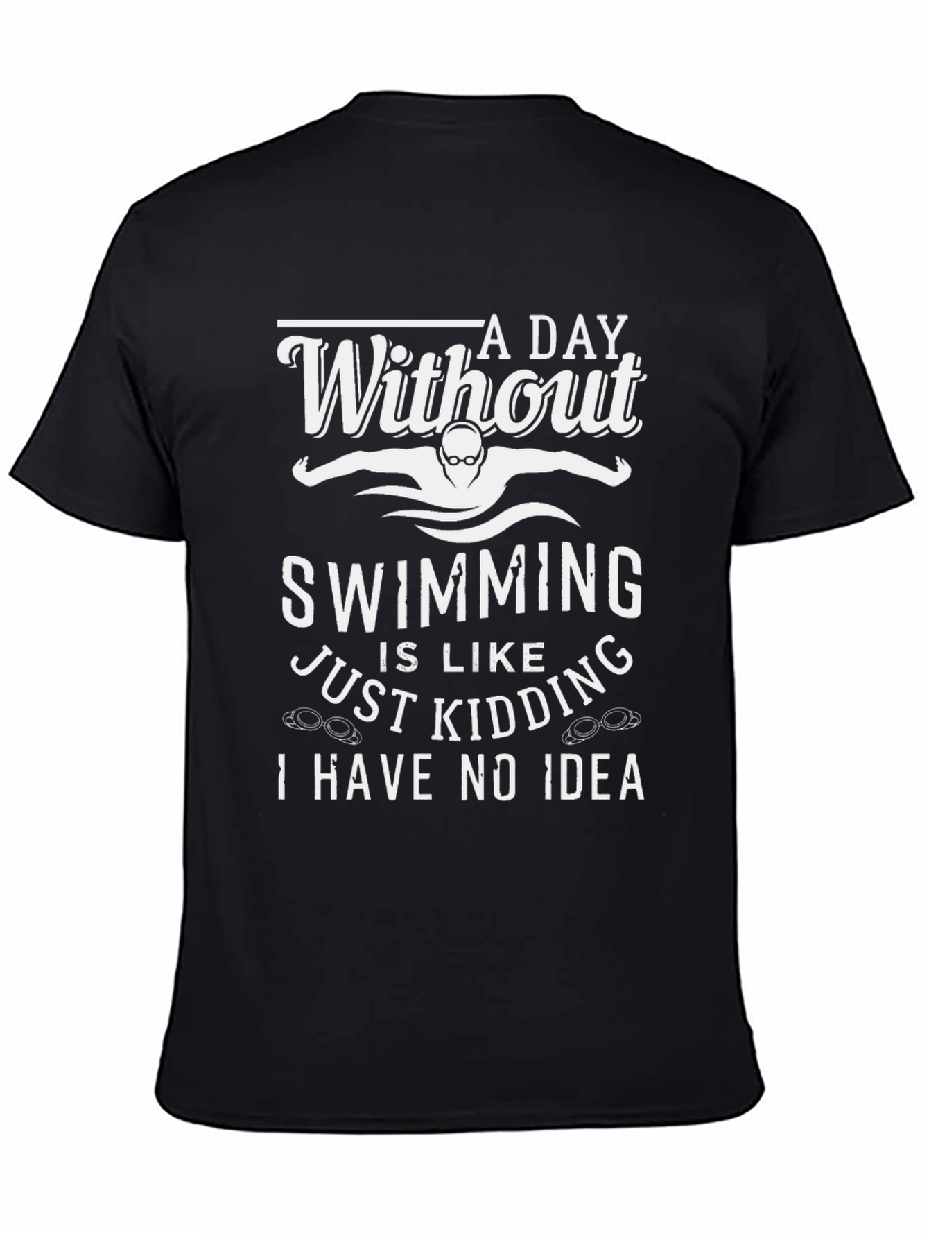 Black Funny Swimming T-Shirt - A Day Without Swimming view 4