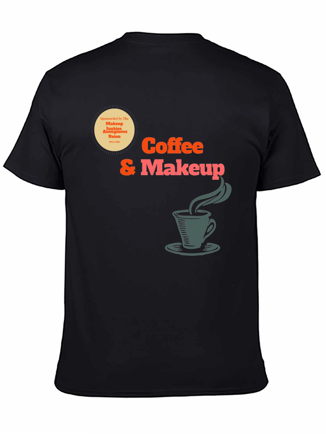 Black Coffee & Makeup T-Shirt view 4