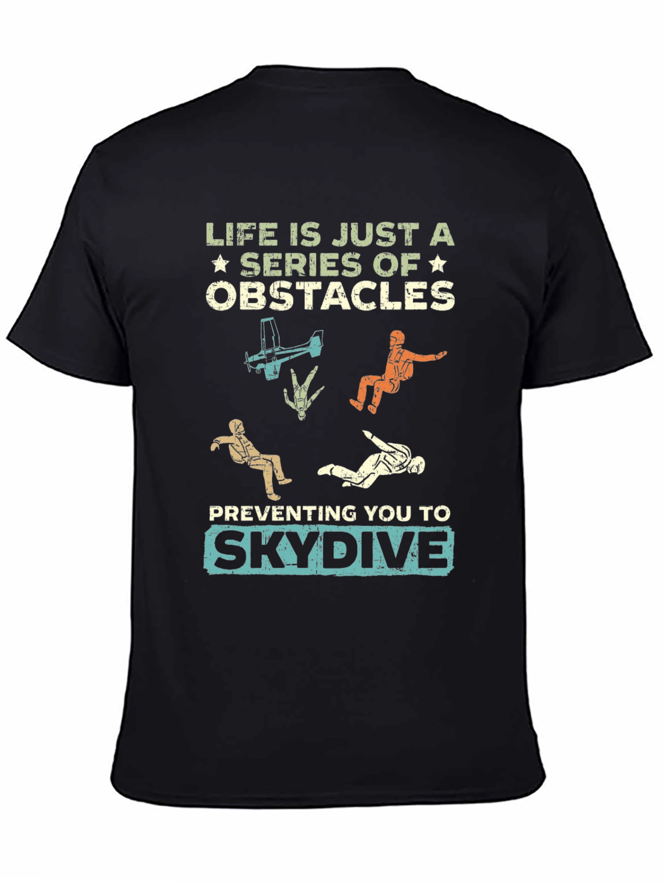 Black Life Obstacles Skydive Graphic T-Shirt view 4