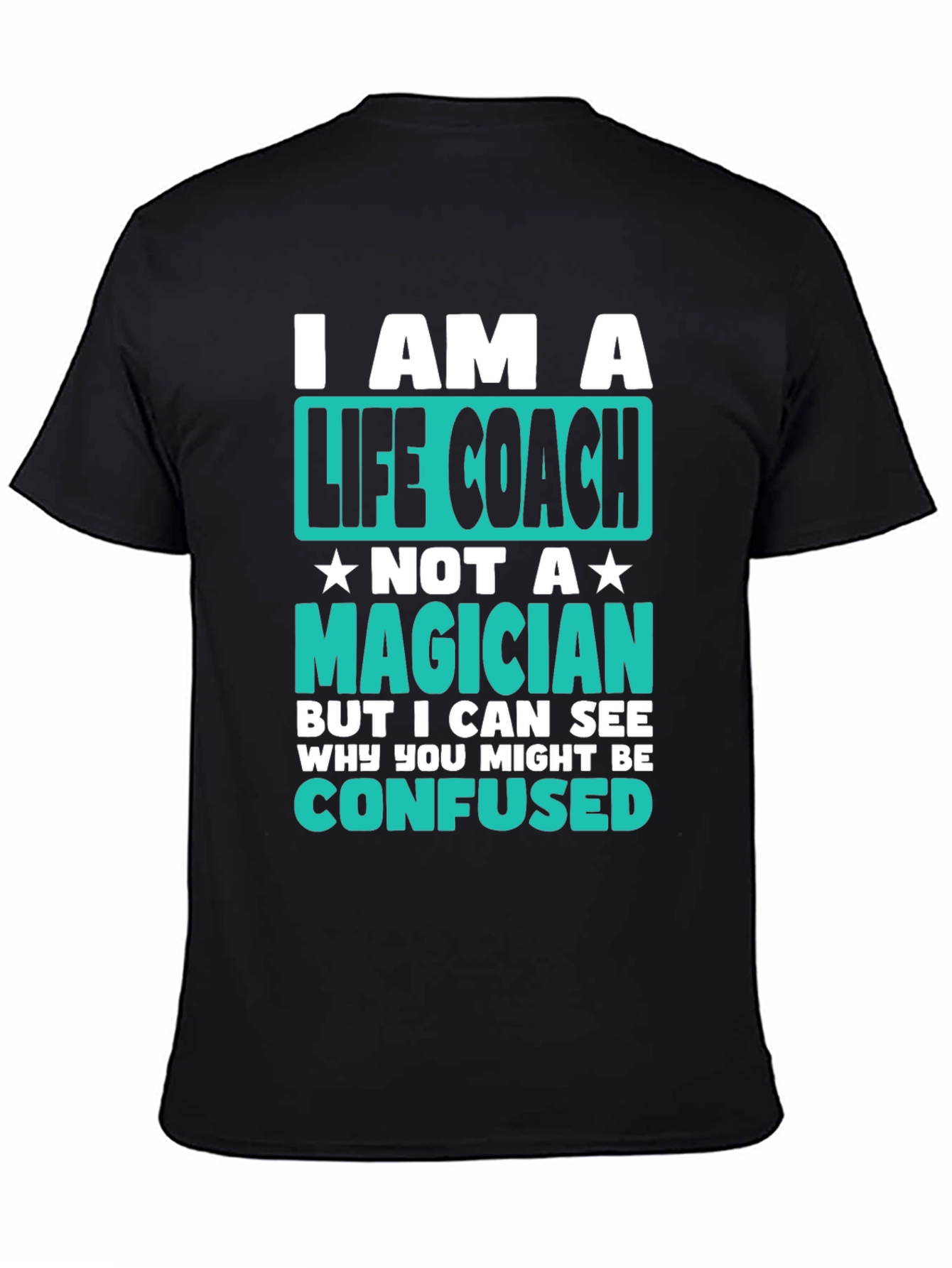 Black Life Coach T-Shirt Funny Gift Idea view 4