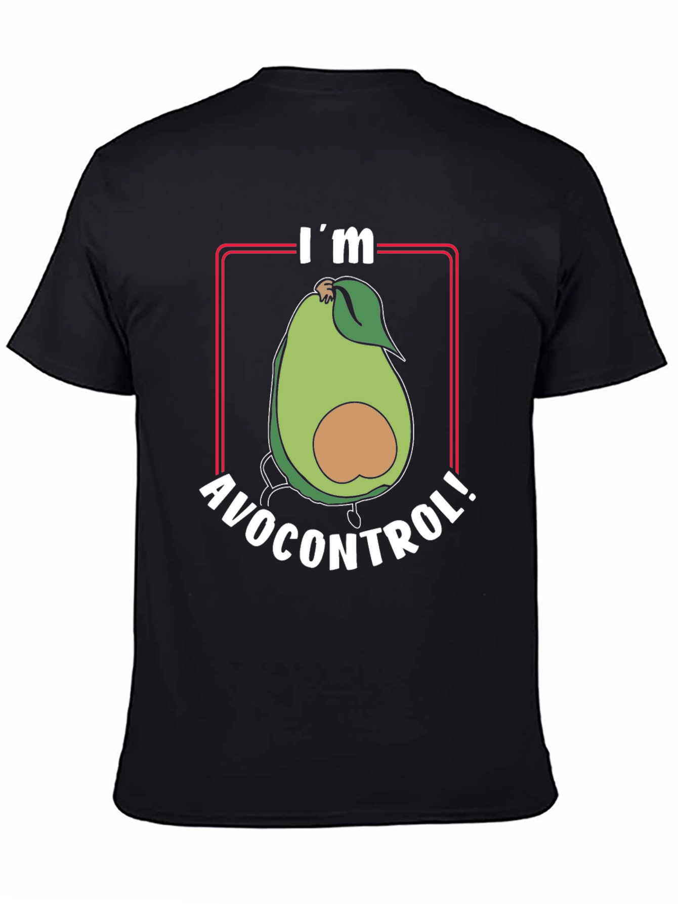 Black I'm Avocontrol T-Shirt - Funny Avocado Pun Tee view 4