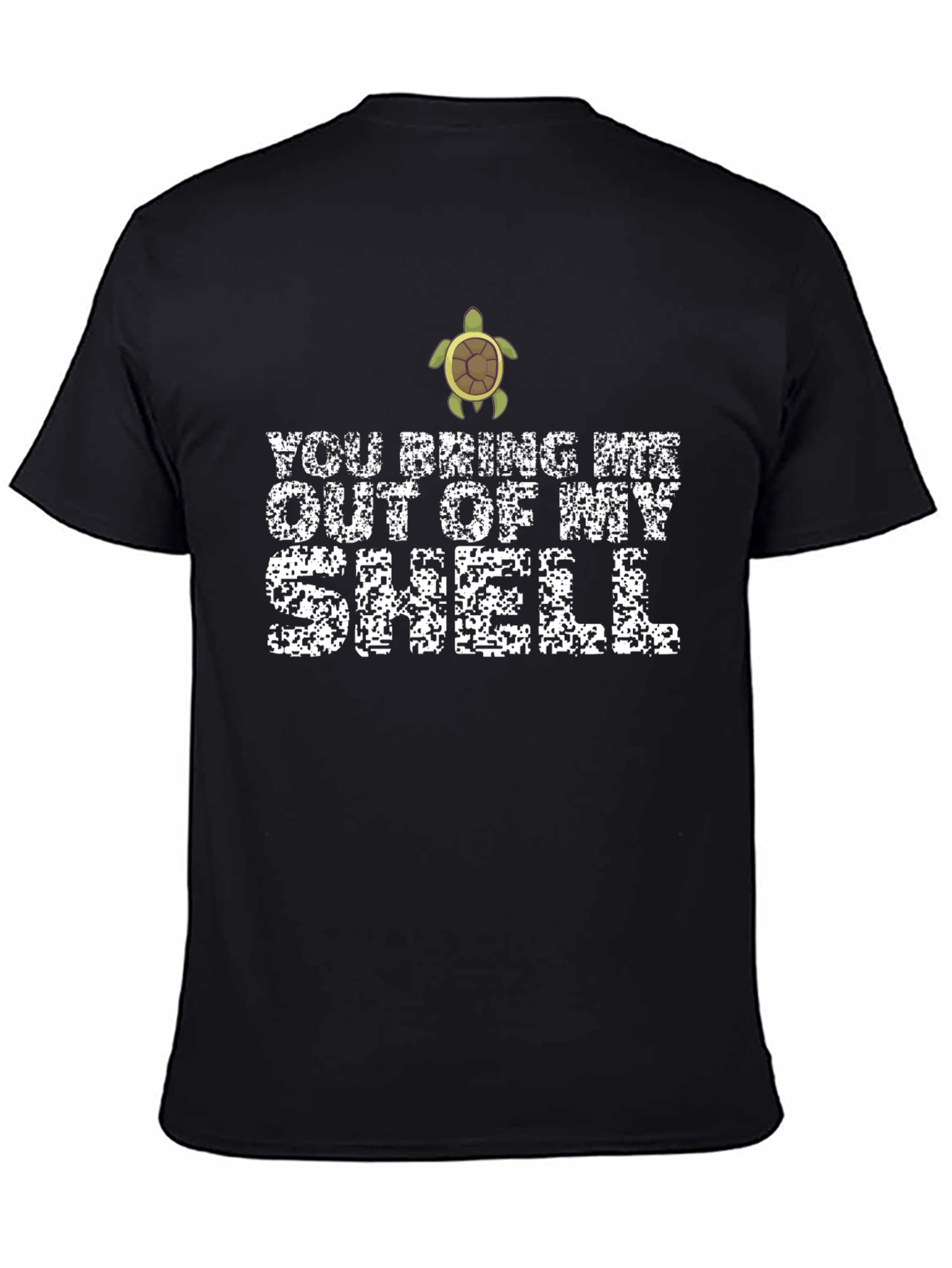 Black Bring Me Out Of My Shell T-Shirt view 4