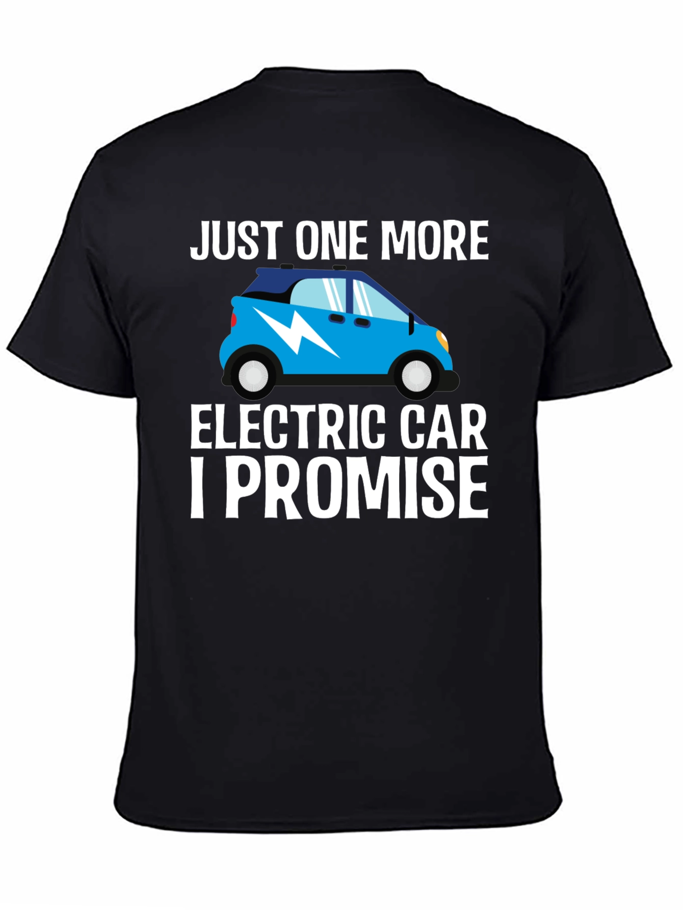Black Just One More Electric Car T-Shirt view 4