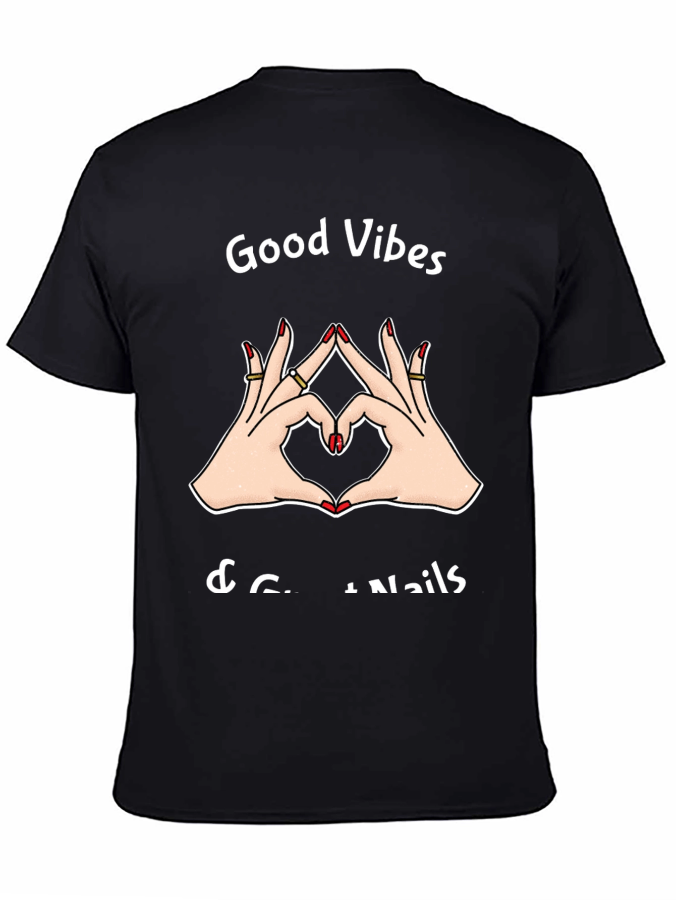 Black Good Vibes & Great Nails T-Shirt view 4