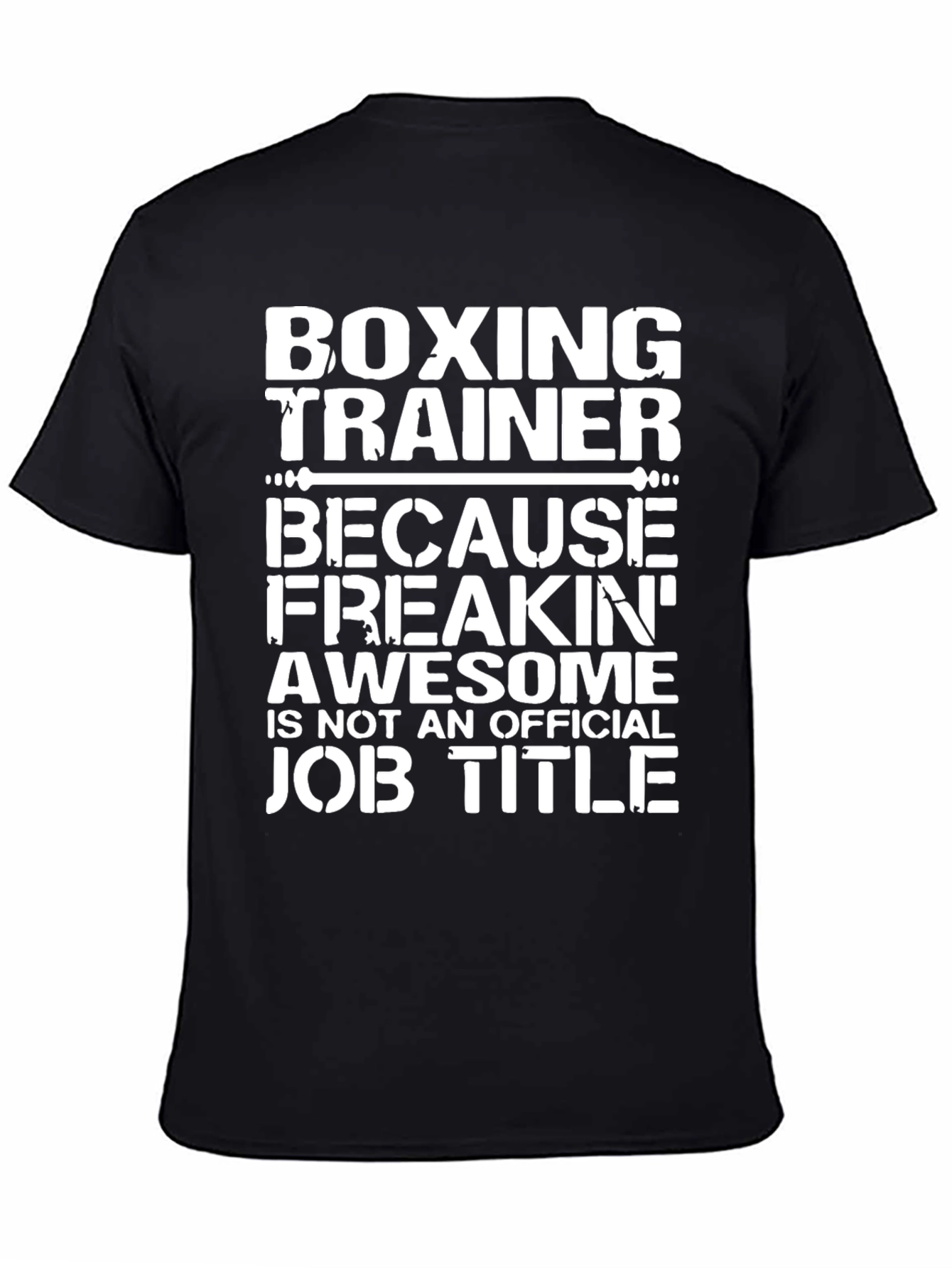 Black Boxing Trainer Awesome Job Title T-Shirt view 4