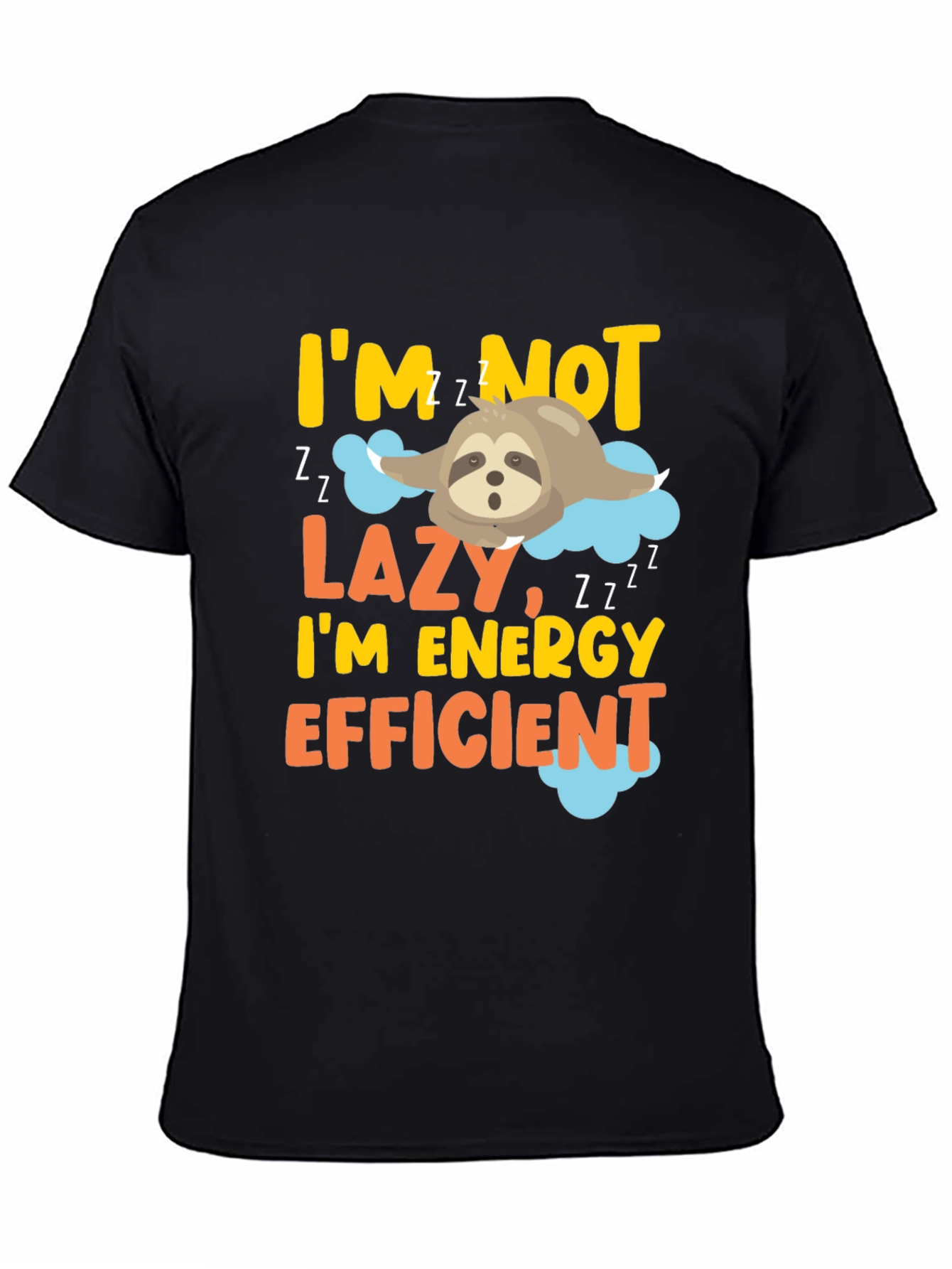 Black I'm Not Lazy Sloth Graphic Tee view 4