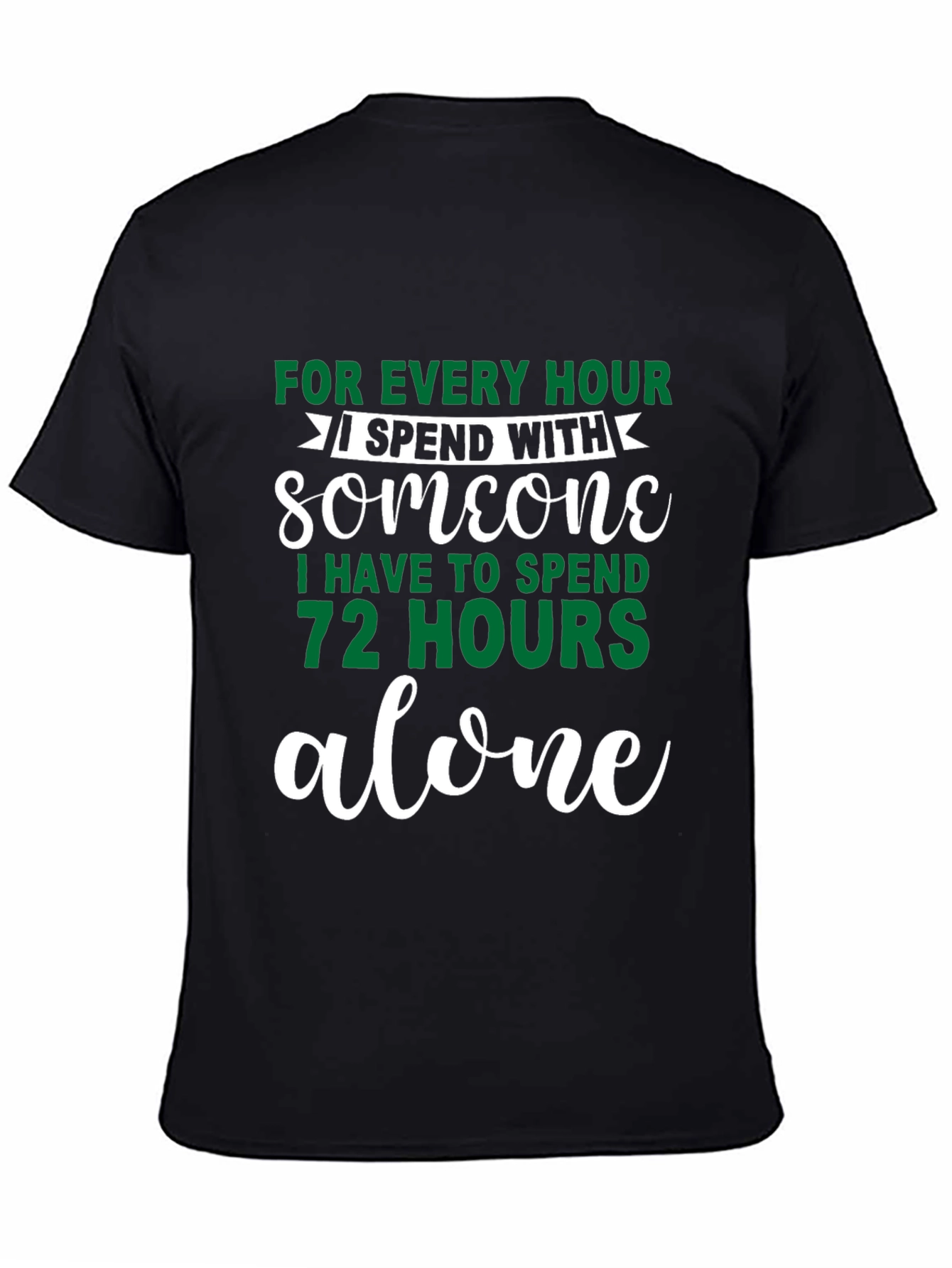Black Introvert Humor T-Shirt: For Every Hour I Spend With Someone view 4