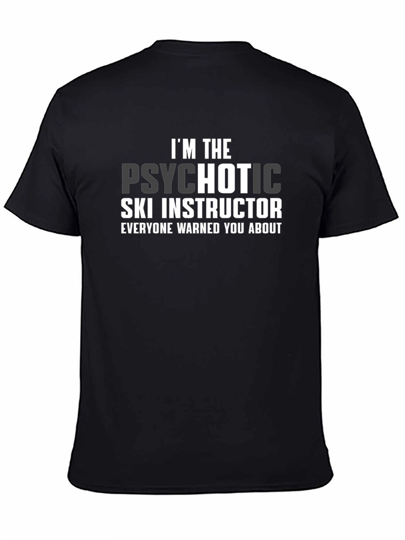 Black Psychotic Ski Instructor Graphic T-Shirt - Black view 4