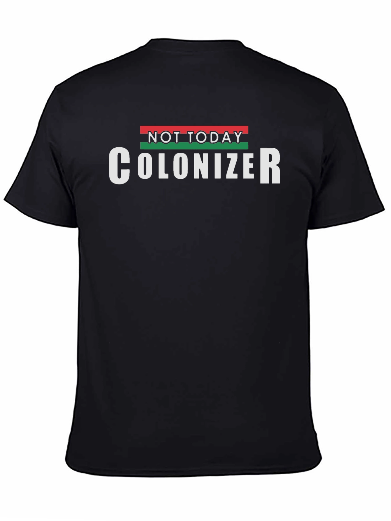Black Not Today Colonizer Graphic Tee view 4