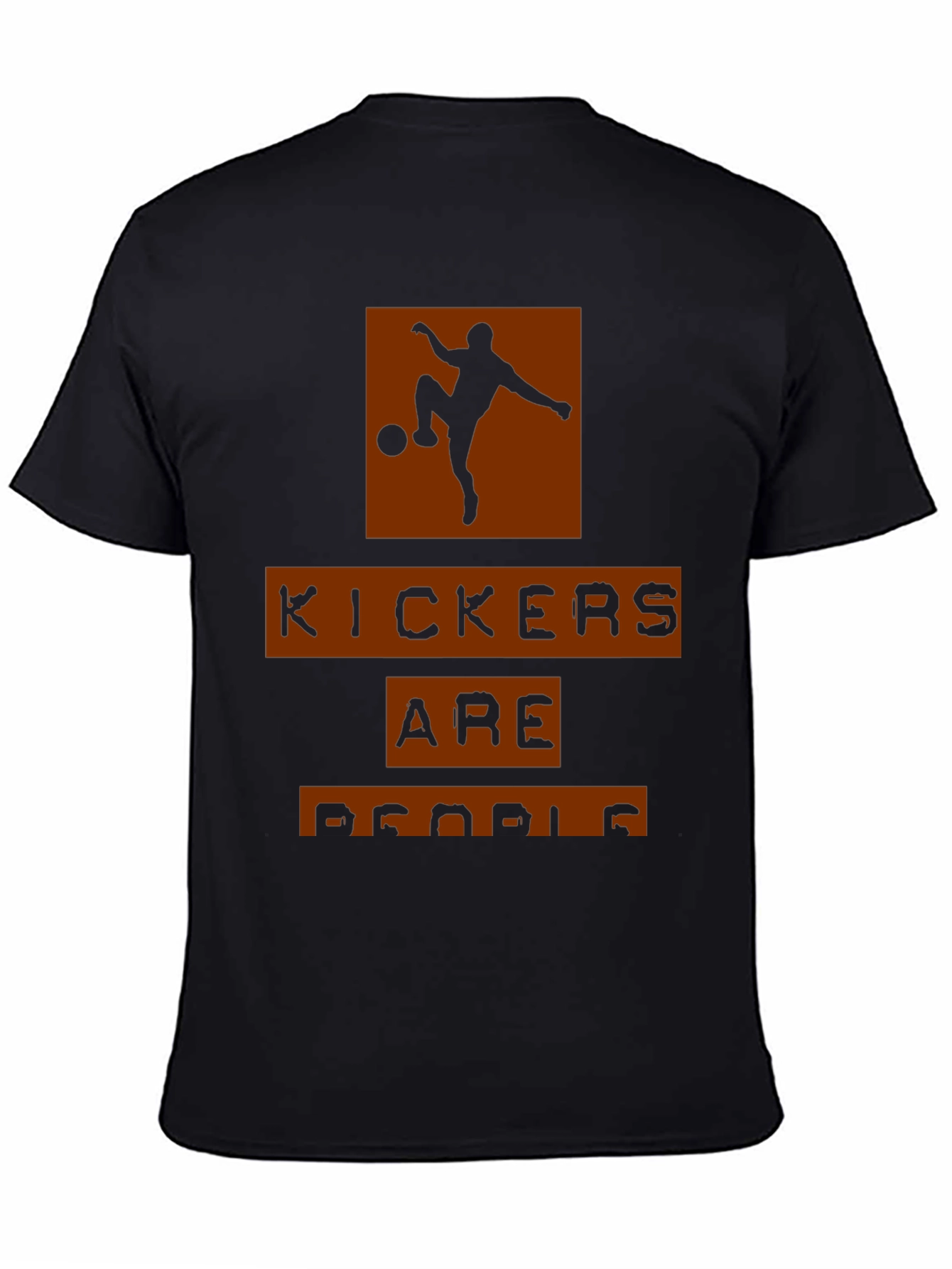 Black Kickers are People T-Shirt - Soccer Fan Tee view 4