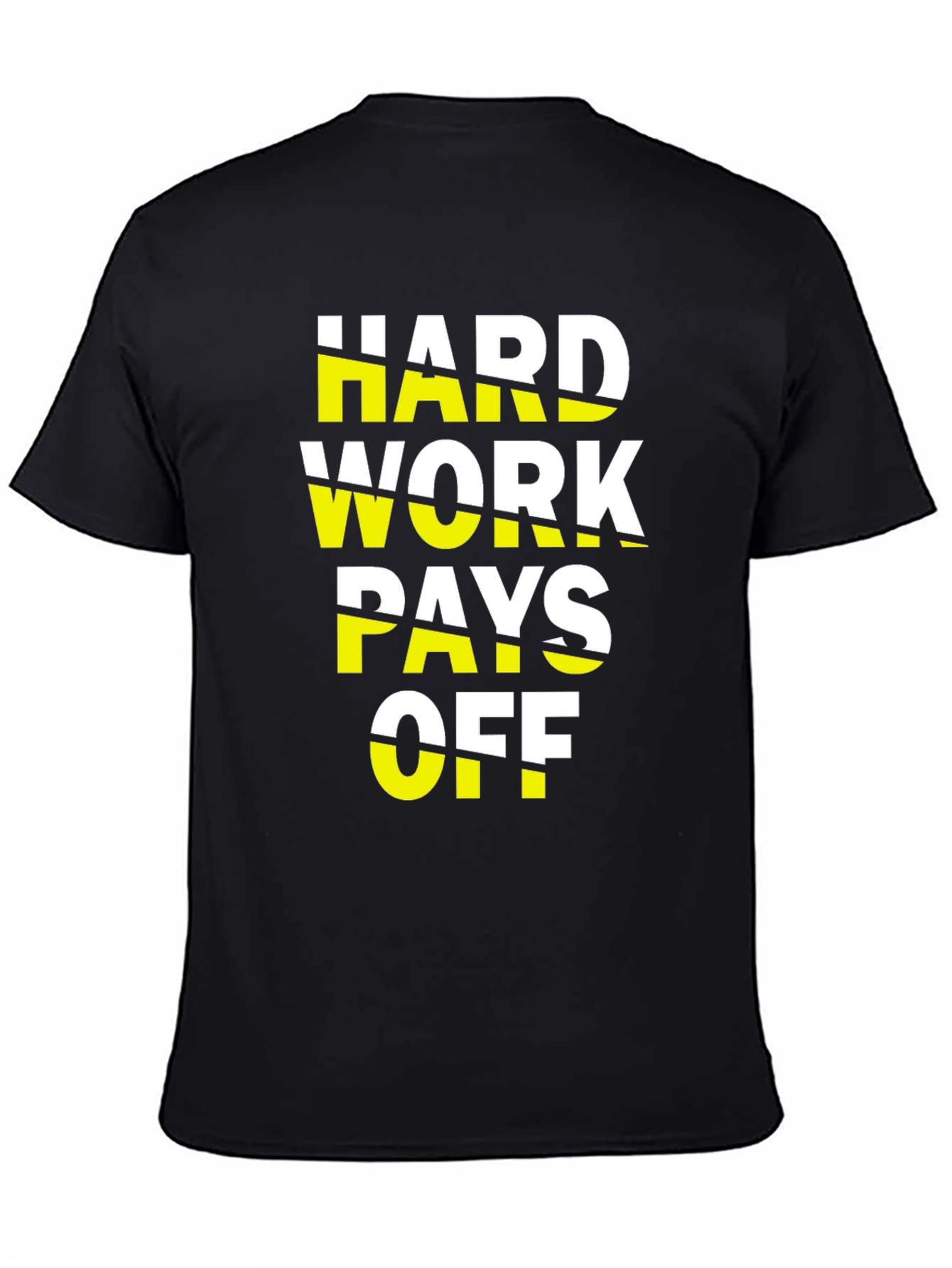 Black Hard Work Pays Off Graphic Tee view 4