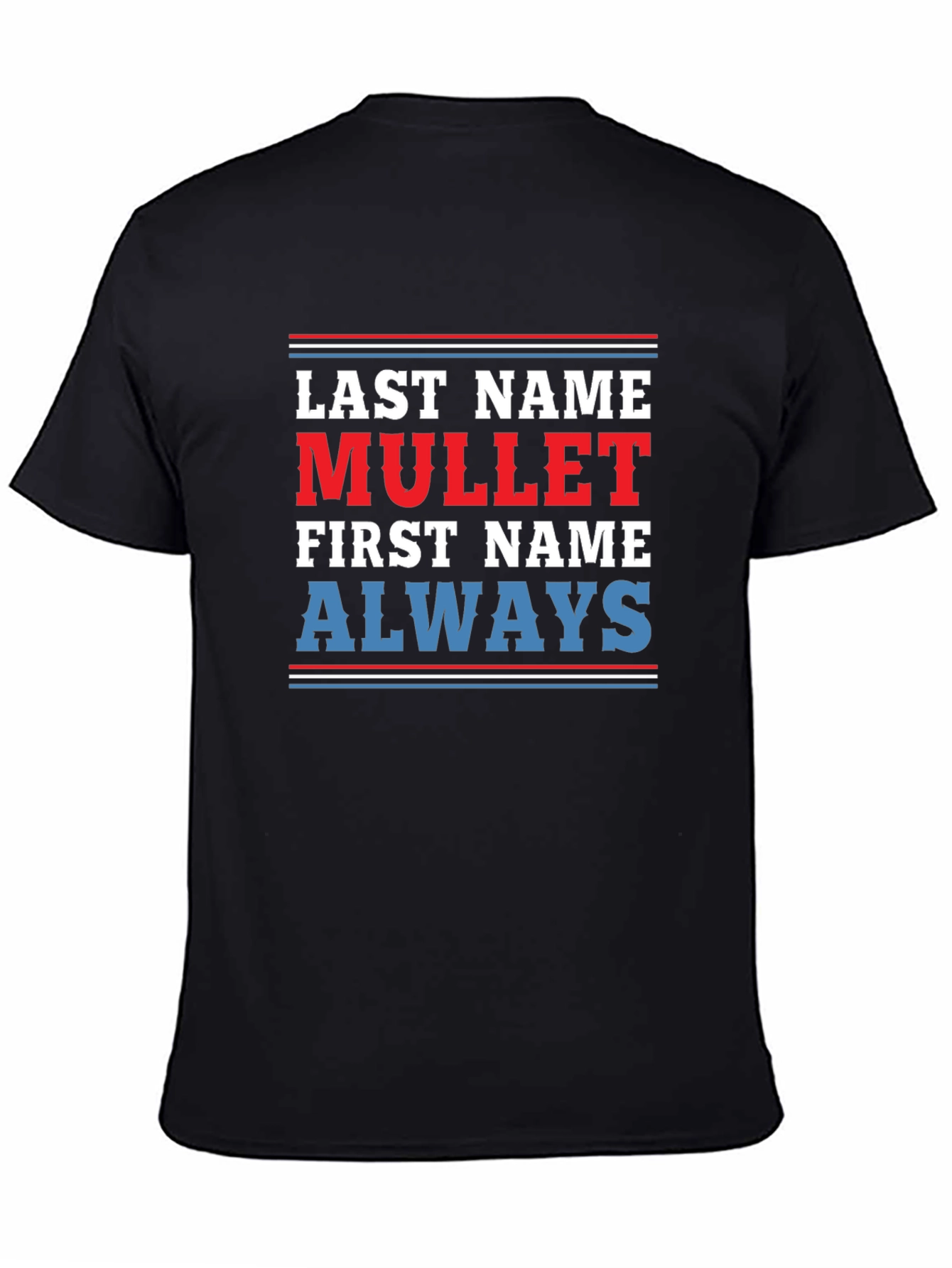 Black Last Name Mullet T-Shirt - Funny Novelty Tee view 4