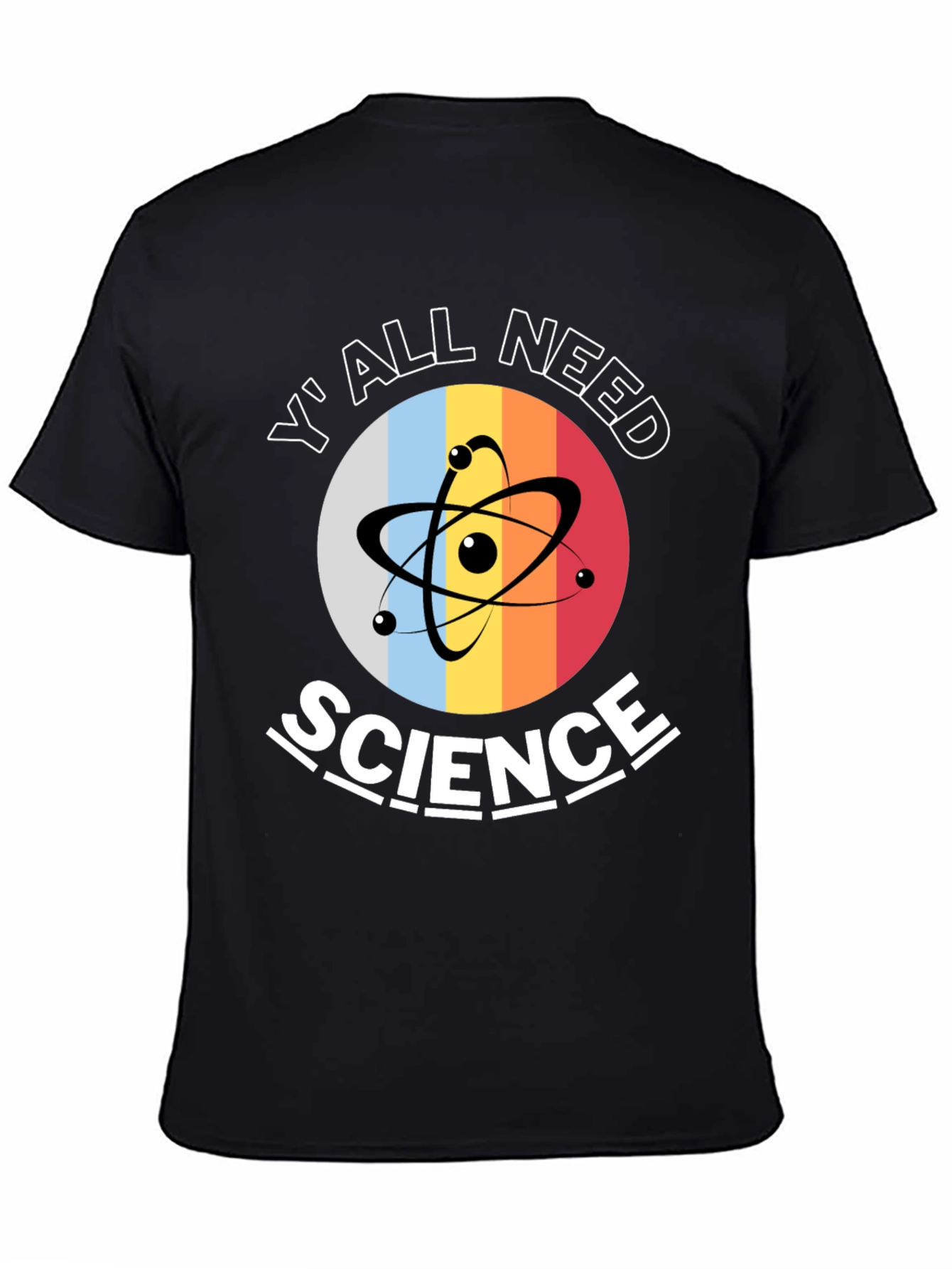 Black Y'all Need Science T-Shirt view 4