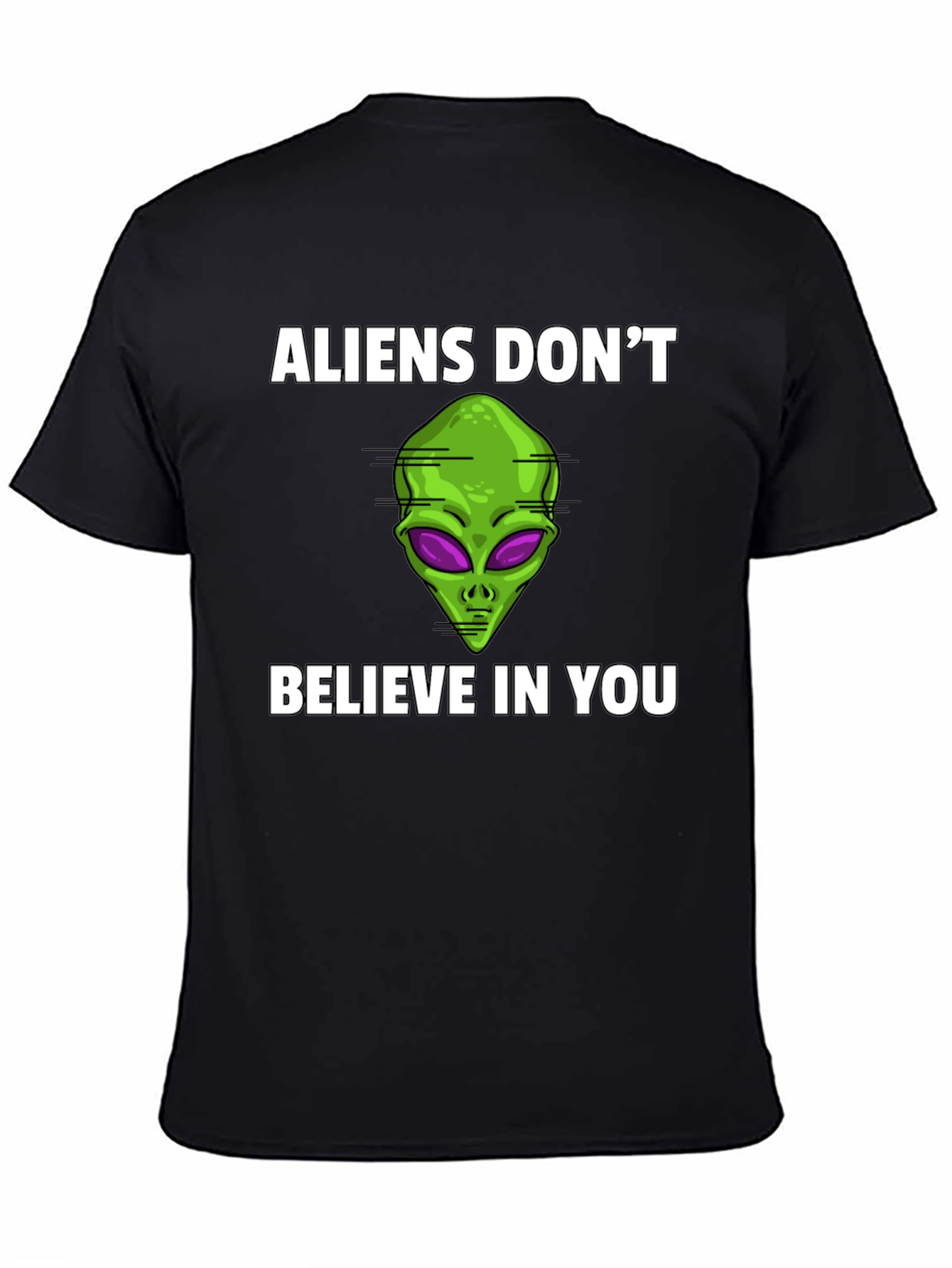 Black Aliens Don't Believe T-Shirt view 4