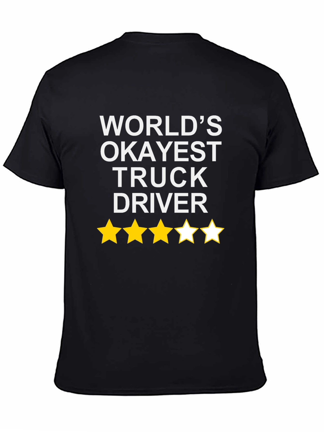 Black World's Okayest Truck Driver - Funny T-Shirt view 4