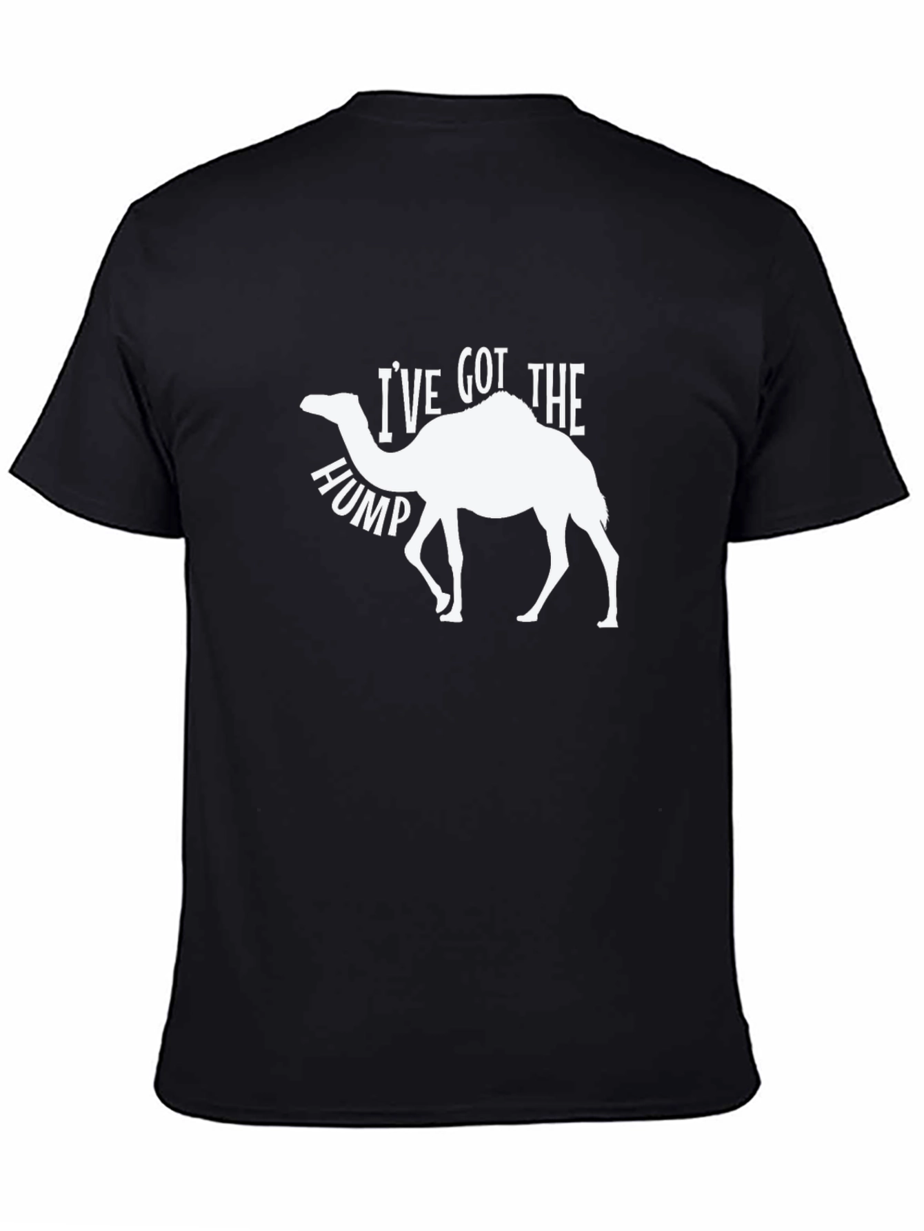 Black I've Got the Hump Camel T-Shirt - Funny Animal Tee view 4
