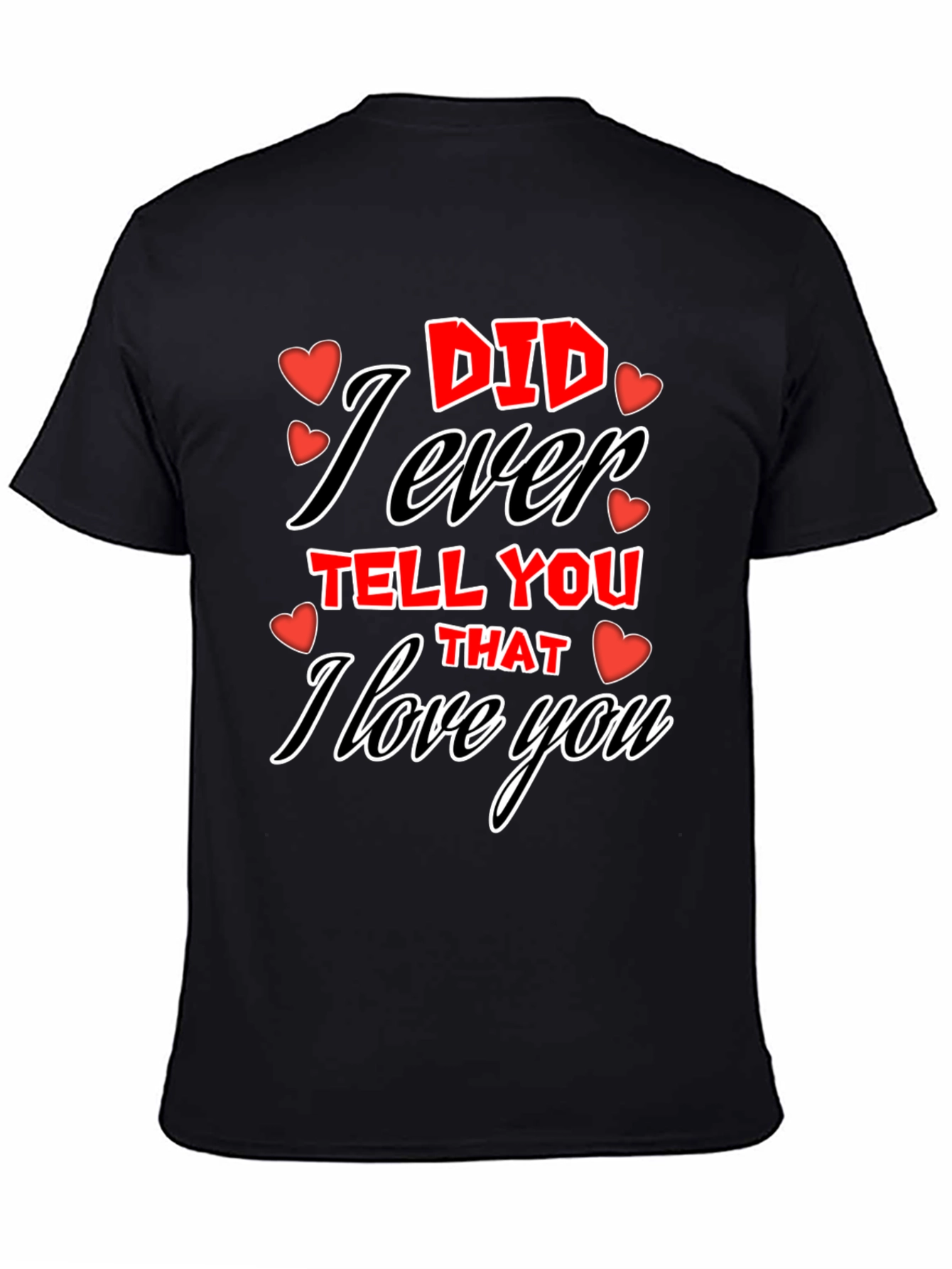 Black I Love You Graphic Tee - Valentine's Day T-Shirt view 4